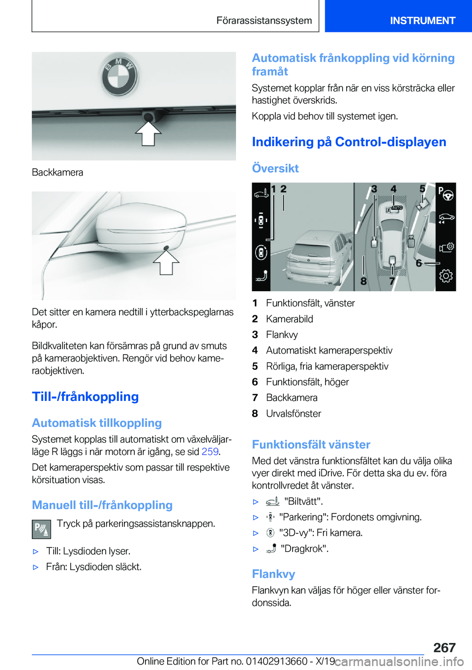 BMW X5 2020  InstruktionsbÖcker (in Swedish) �B�a�c�k�k�a�m�e�r�a
�D�e�t��s�i�t�t�e�r��e�n��k�a�m�e�r�a��n�e�d�t�i�l�l��i��y�t�t�e�r�b�a�c�k�s�p�e�g�l�a�r�n�a�s�k�å�p�o�r�.
�B�i�l�d�k�v�a�l�i�t�e�t�e�n��k�a�n��f�