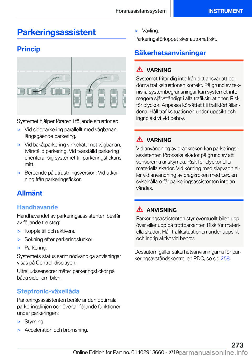 BMW X5 2020  InstruktionsbÖcker (in Swedish) �P�a�r�k�e�r�i�n�g�s�a�s�s�i�s�t�e�n�t
�P�r�i�n�c�i�p
�S�y�s�t�e�m�e�t��h�j�ä�l�p�e�r��f�