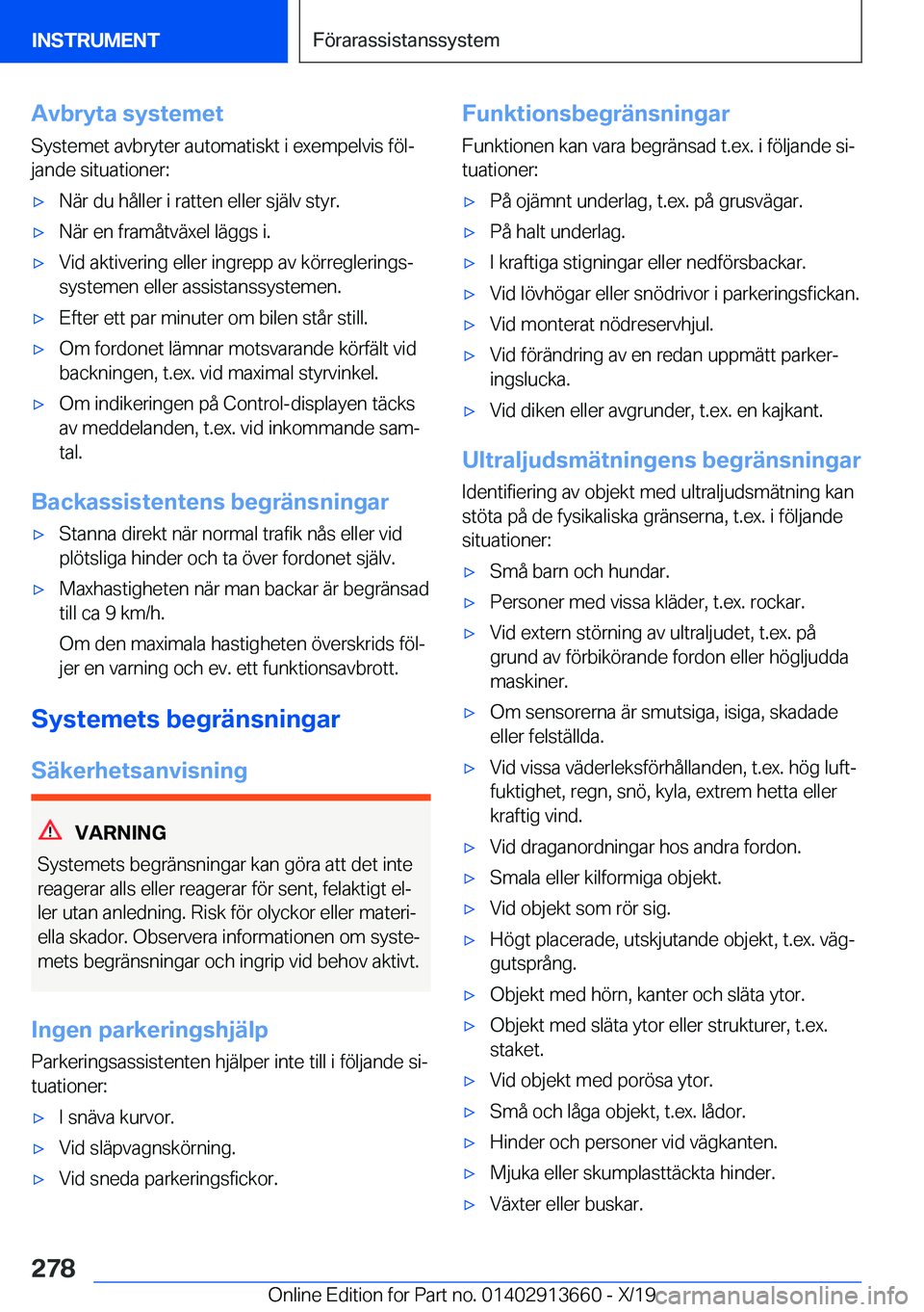 BMW X5 2020  InstruktionsbÖcker (in Swedish) �A�v�b�r�y�t�a��s�y�s�t�e�m�e�t
�S�y�s�t�e�m�e�t��a�v�b�r�y�t�e�r��a�u�t�o�m�a�t�i�s�k�t��i��e�x�e�m�p�e�l�v�i�s��f�