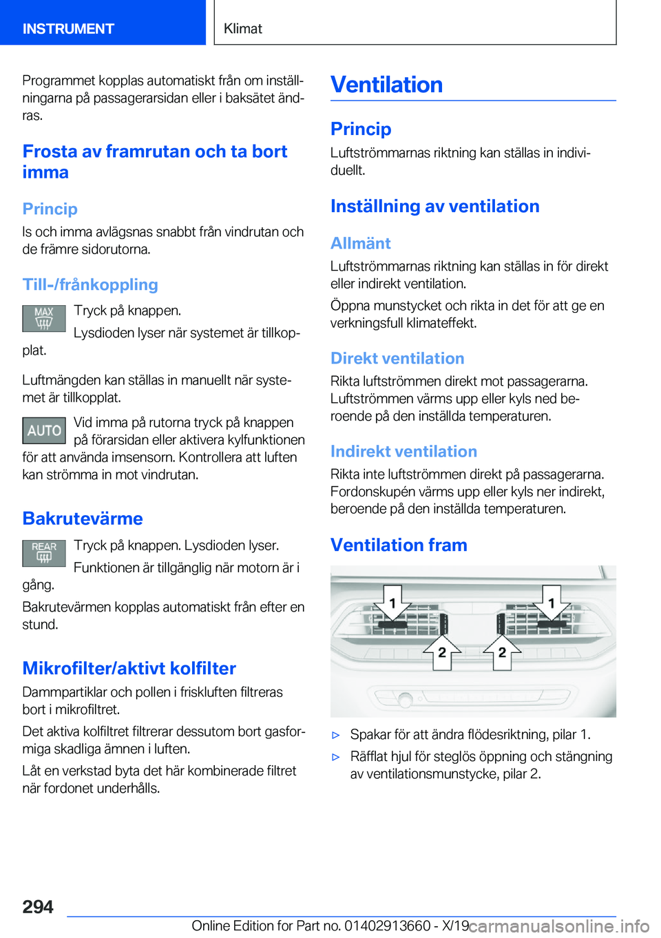 BMW X5 2020  InstruktionsbÖcker (in Swedish) �P�r�o�g�r�a�m�m�e�t��k�o�p�p�l�a�s��a�u�t�o�m�a�t�i�s�k�t��f�r�å�n��o�m��i�n�s�t�ä�l�lj�n�i�n�g�a�r�n�a��p�å��p�a�s�s�a�g�e�r�a�r�s�i�d�a�n��e�l�l�e�r��i��b�a�k�s�ä�t�e�t��ä�n�dj�r�