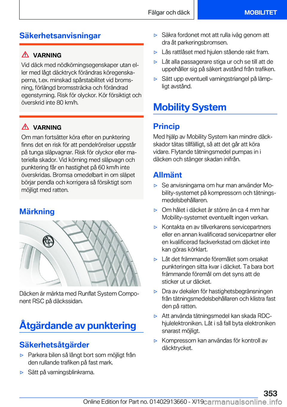BMW X5 2020  InstruktionsbÖcker (in Swedish) �S�ä�k�e�r�h�e�t�s�a�n�v�i�s�n�i�n�g�a�r
�V�A�R�N�I�N�G
�V�i�d��d�ä�c�k��m�e�d��n�