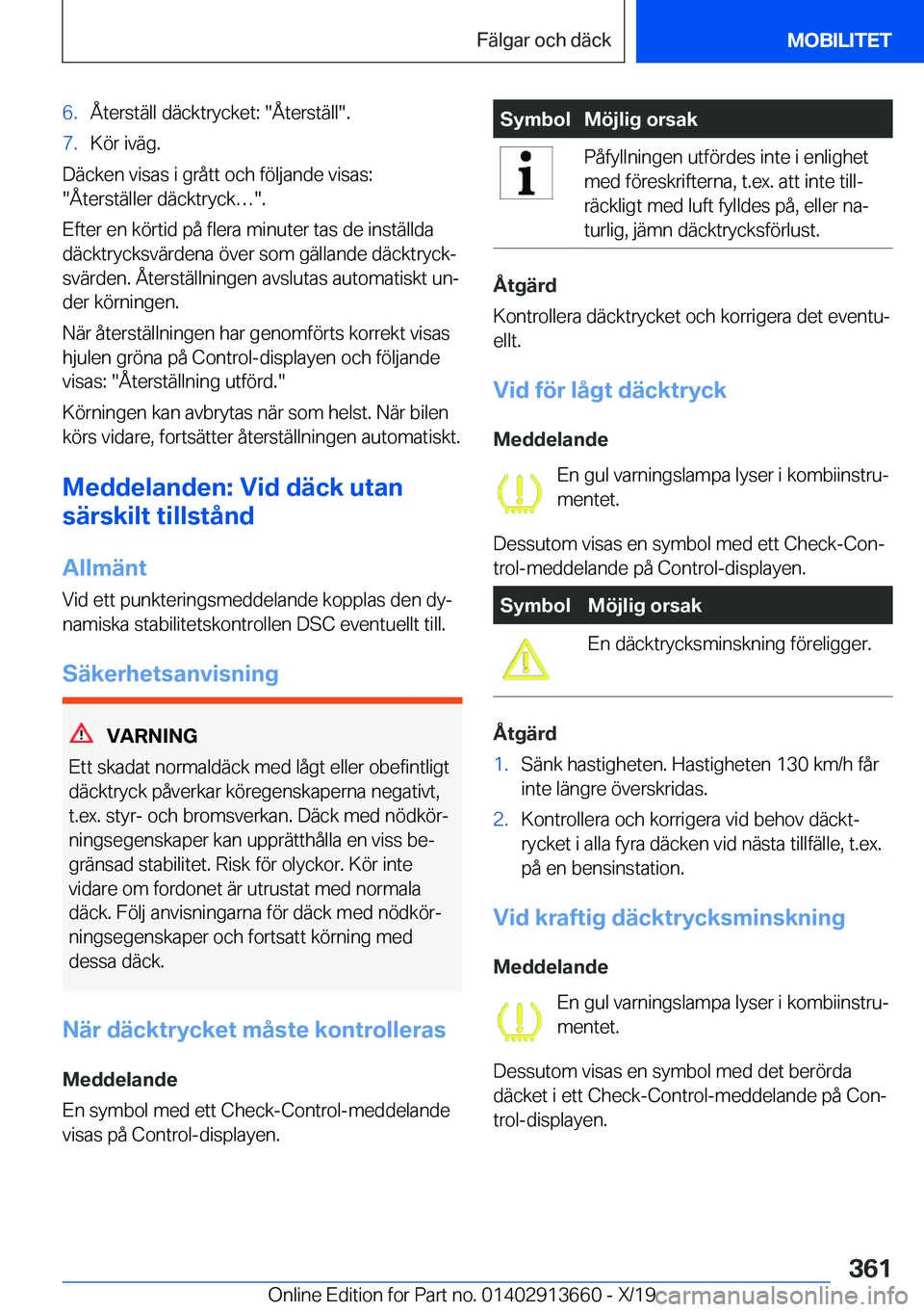 BMW X5 2020  InstruktionsbÖcker (in Swedish) �6�.�Å�t�e�r�s�t�ä�l�l��d�ä�c�k�t�r�y�c�k�e�t�:���Å�t�e�r�s�t�ä�l�l��.�7�.�K�