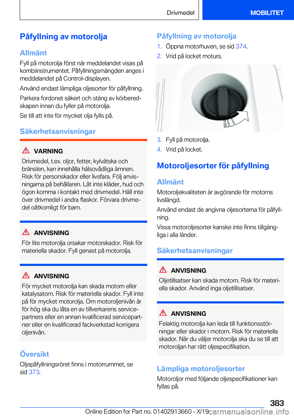 BMW X5 2020  InstruktionsbÖcker (in Swedish) �P�å�f�y�l�l�n�i�n�g��a�v��m�o�t�o�r�o�l�j�a�A�l�l�m�ä�n�t
�F�y�l�l��p�å��m�o�t�o�r�o�l�j�a��f�