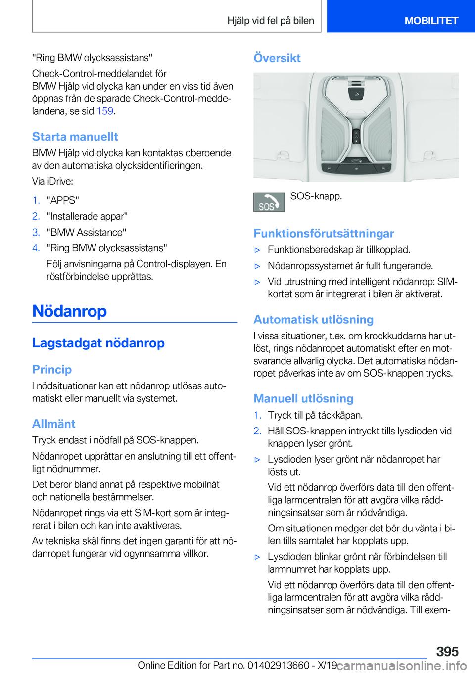 BMW X5 2020  InstruktionsbÖcker (in Swedish) ��R�i�n�g��B�M�W��o�l�y�c�k�s�a�s�s�i�s�t�a�n�s�
�C�h�e�c�k�-�C�o�n�t�r�o�l�-�m�e�d�d�e�l�a�n�d�e�t��f�