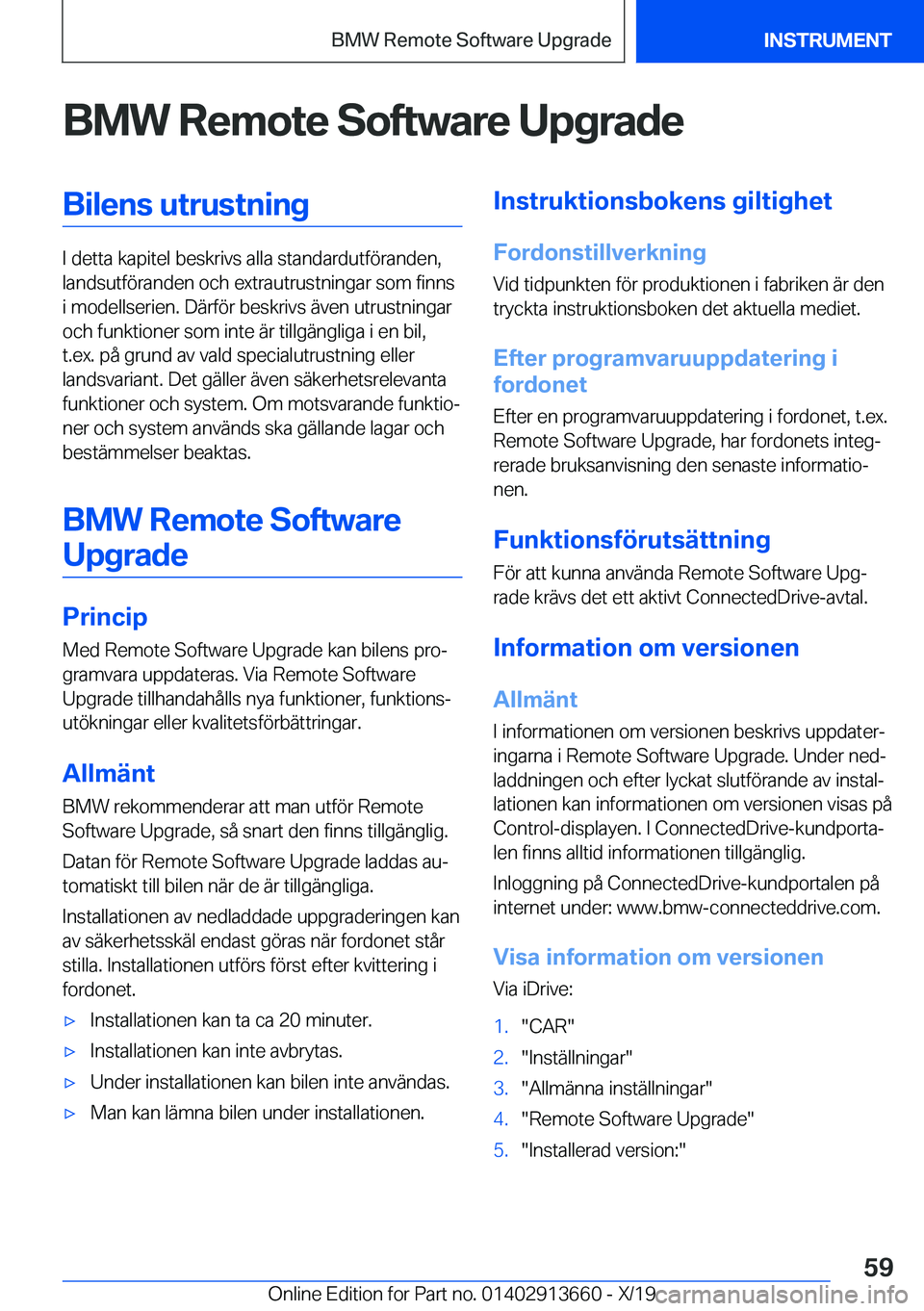 BMW X5 2020  InstruktionsbÖcker (in Swedish) �B�M�W��R�e�m�o�t�e��S�o�f�t�w�a�r�e��U�p�g�r�a�d�e�B�i�l�e�n�s��u�t�r�u�s�t�n�i�n�g
�I��d�e�t�t�a��k�a�p�i�t�e�l��b�e�s�k�r�i�v�s��a�l�l�a��s�t�a�n�d�a�r�d�u�t�f�