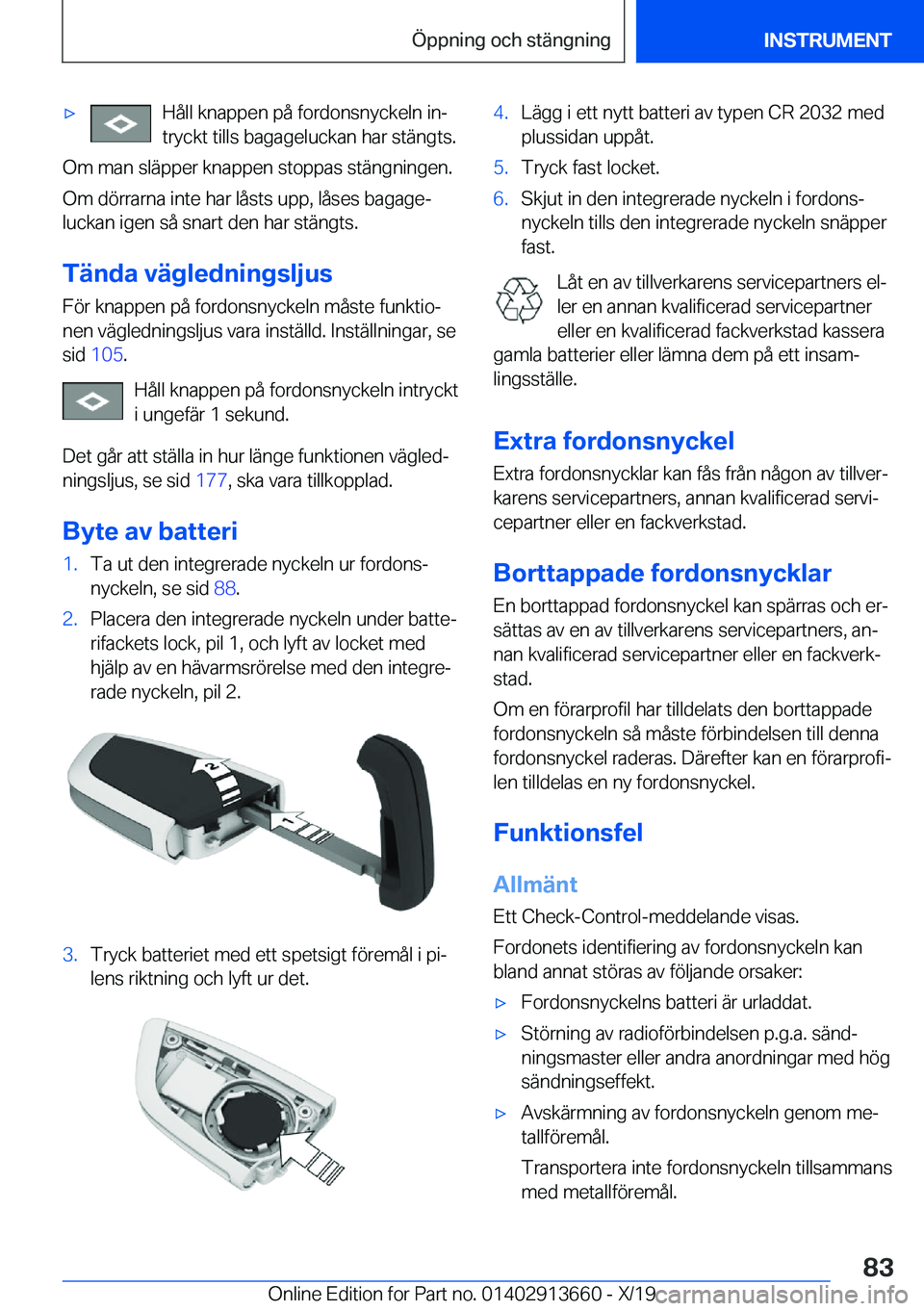 BMW X5 2020  InstruktionsbÖcker (in Swedish) 'x�H�å�l�l��k�n�a�p�p�e�n��p�å��f�o�r�d�o�n�s�n�y�c�k�e�l�n��i�nj
�t�r�y�c�k�t��t�i�l�l�s��b�a�g�a�g�e�l�u�c�k�a�n��h�a�r��s�t�ä�n�g�t�s�.
�O�m��m�a�n��s�l�ä�p�p�e�r��k�n�a�p�p�e�n