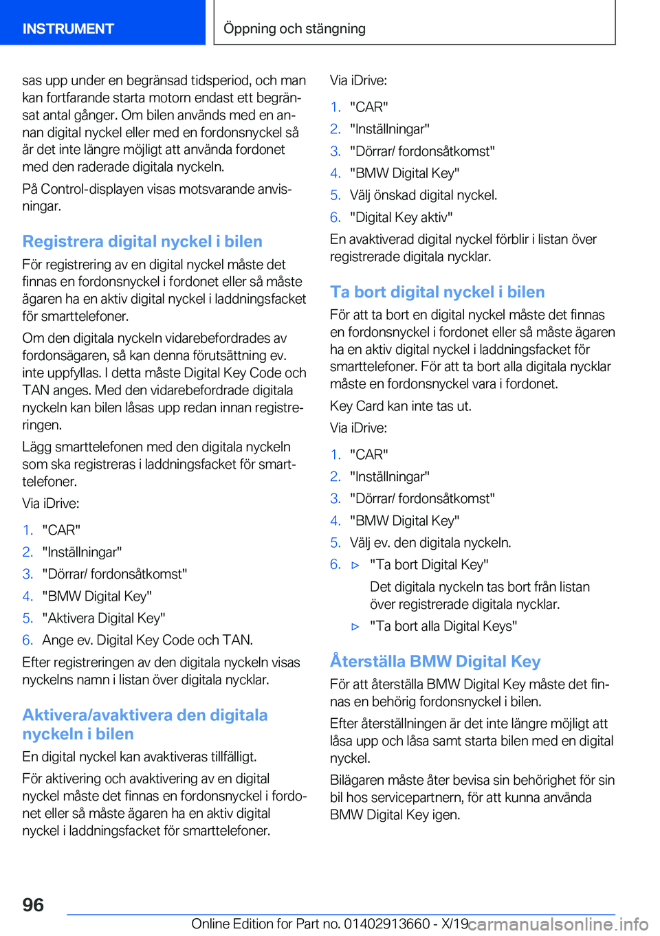BMW X5 2020  InstruktionsbÖcker (in Swedish) �s�a�s��u�p�p��u�n�d�e�r��e�n��b�e�g�r�ä�n�s�a�d��t�i�d�s�p�e�r�i�o�d�,��o�c�h��m�a�n�k�a�n��f�o�r�t�f�a�r�a�n�d�e��s�t�a�r�t�a��m�o�t�o�r�n��e�n�d�a�s�t��e�t�t��b�e�g�r�ä�nj�s�a�t��a