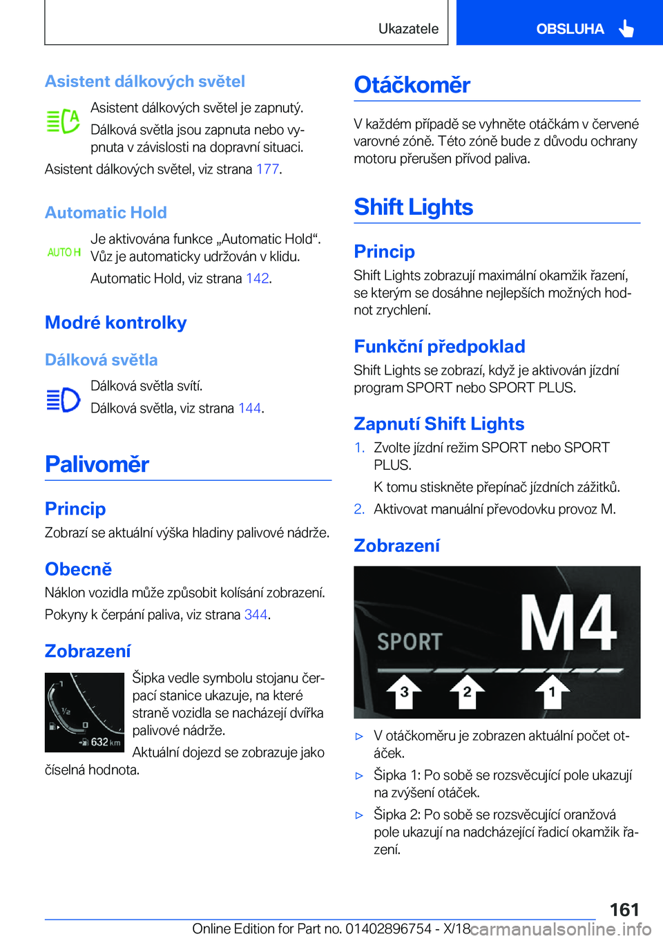 BMW X5 2019  Návod na použití (in Czech) �A�s�i�s�t�e�n�t��d�