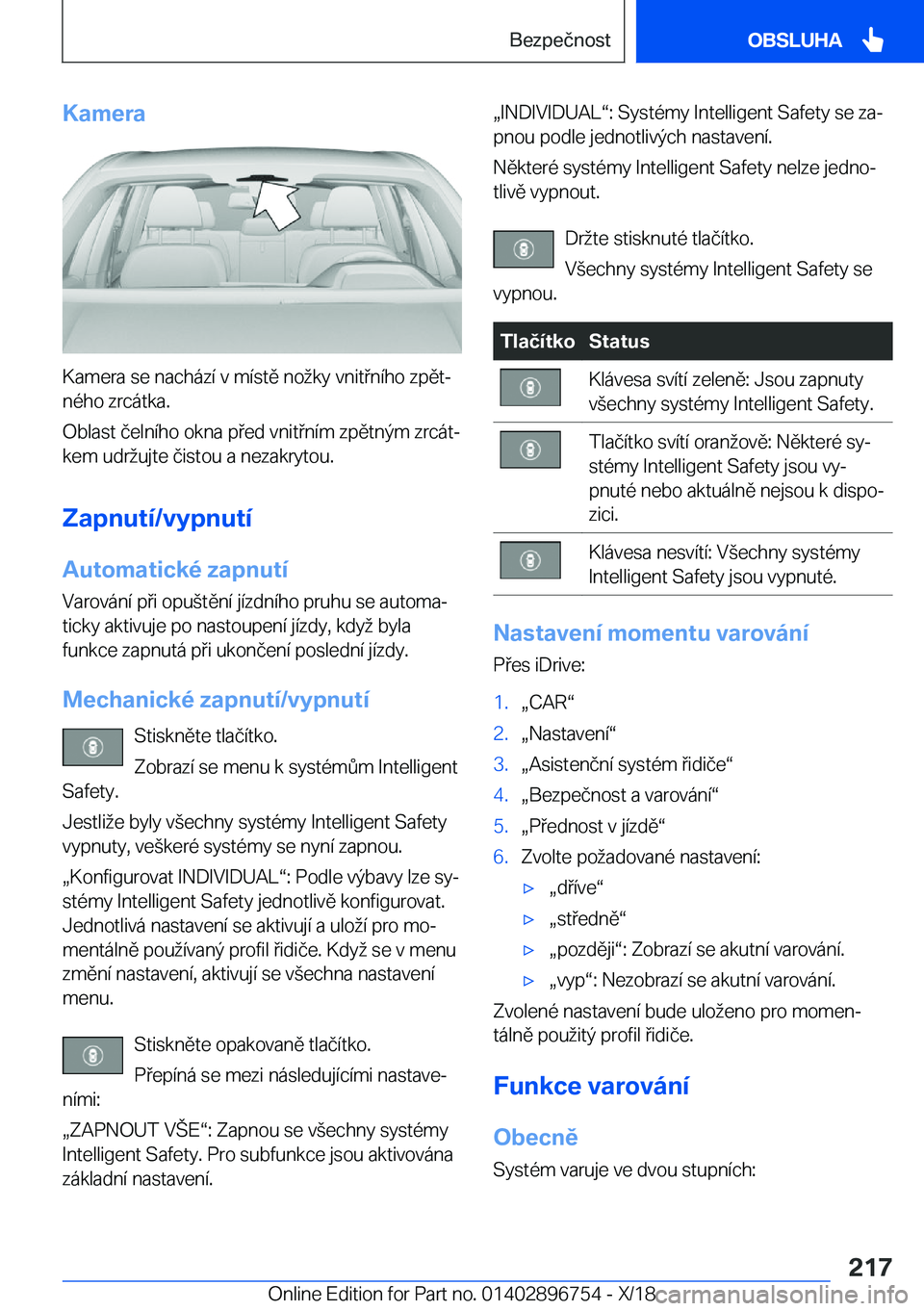BMW X5 2019  Návod na použití (in Czech) �K�a�m�e�r�a
�K�a�m�e�r�a��s�e��n�a�c�h�
