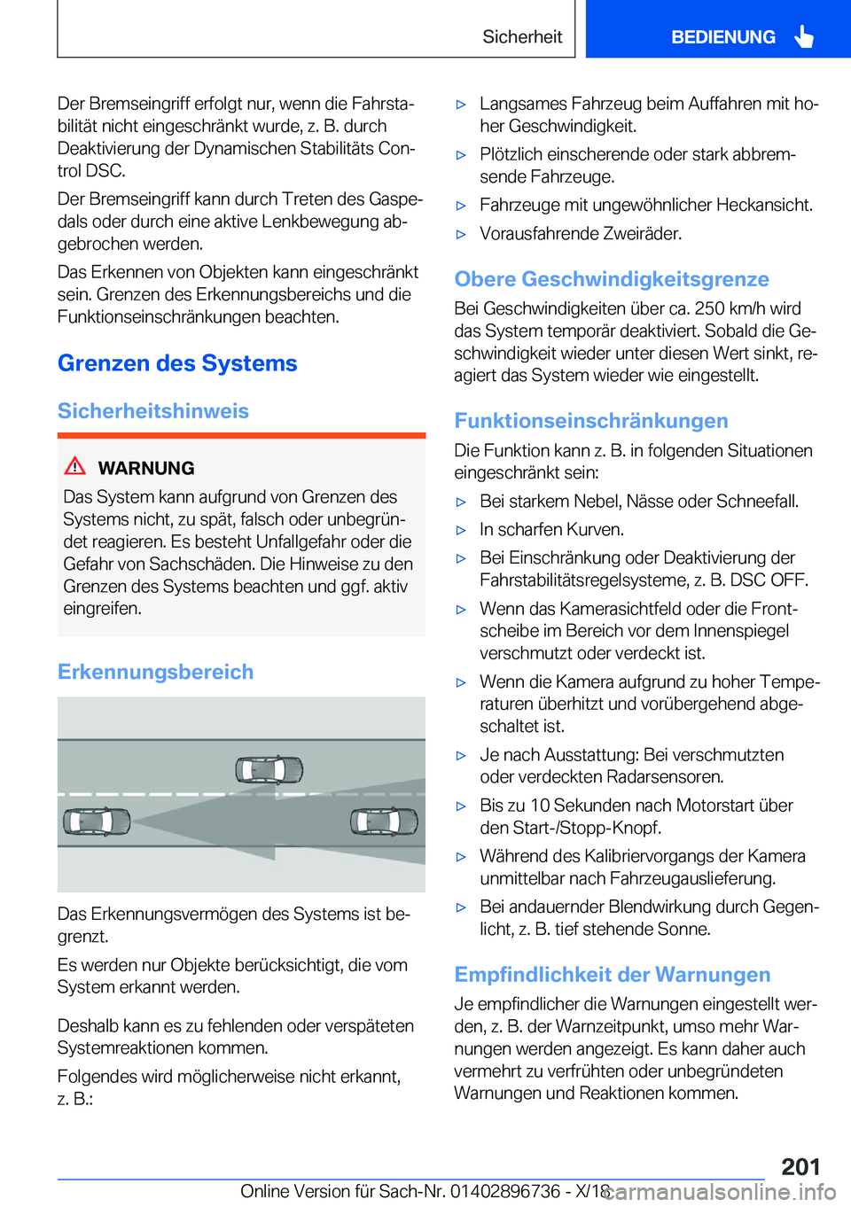 BMW X5 2019  Betriebsanleitungen (in German) �D�e�r��B�r�e�m�s�e�i�n�g�r�i�f�f��e�r�f�o�l�g�t��n�u�r�,��w�e�n�n��d�i�e��F�a�h�r�s�t�aj�b�i�l�i�t�