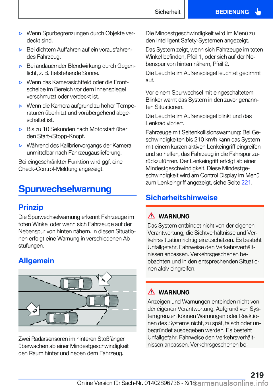 BMW X5 2019  Betriebsanleitungen (in German) x�W�e�n�n��S�p�u�r�b�e�g�r�e�n�z�u�n�g�e�n��d�u�r�c�h��O�b�j�e�k�t�e��v�e�rj�d�e�c�k�t��s�i�n�d�.x�B�e�i��d�i�c�h�t�e�m��A�u�f�f�a�h�r�e�n��a�u�f��e�i�n��v�o�r�a�u�s�f�a�h�r�e�nj
�d�e�s�