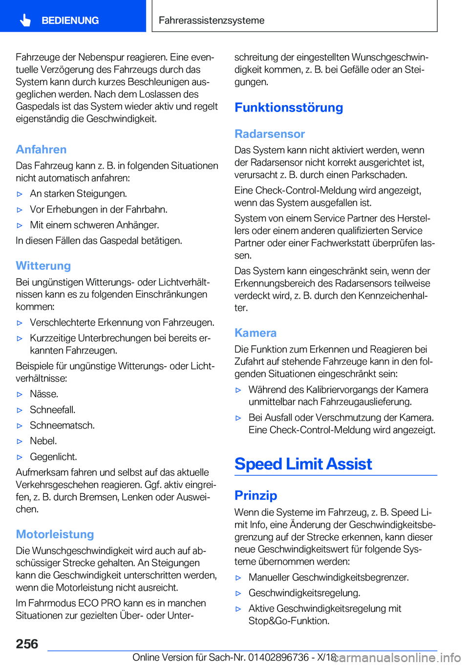 BMW X5 2019  Betriebsanleitungen (in German) �F�a�h�r�z�e�u�g�e��d�e�r��N�e�b�e�n�s�p�u�r��r�e�a�g�i�e�r�e�n�.��E�i�n�e��e�v�e�nj�t�u�e�l�l�e��V�e�r�z�