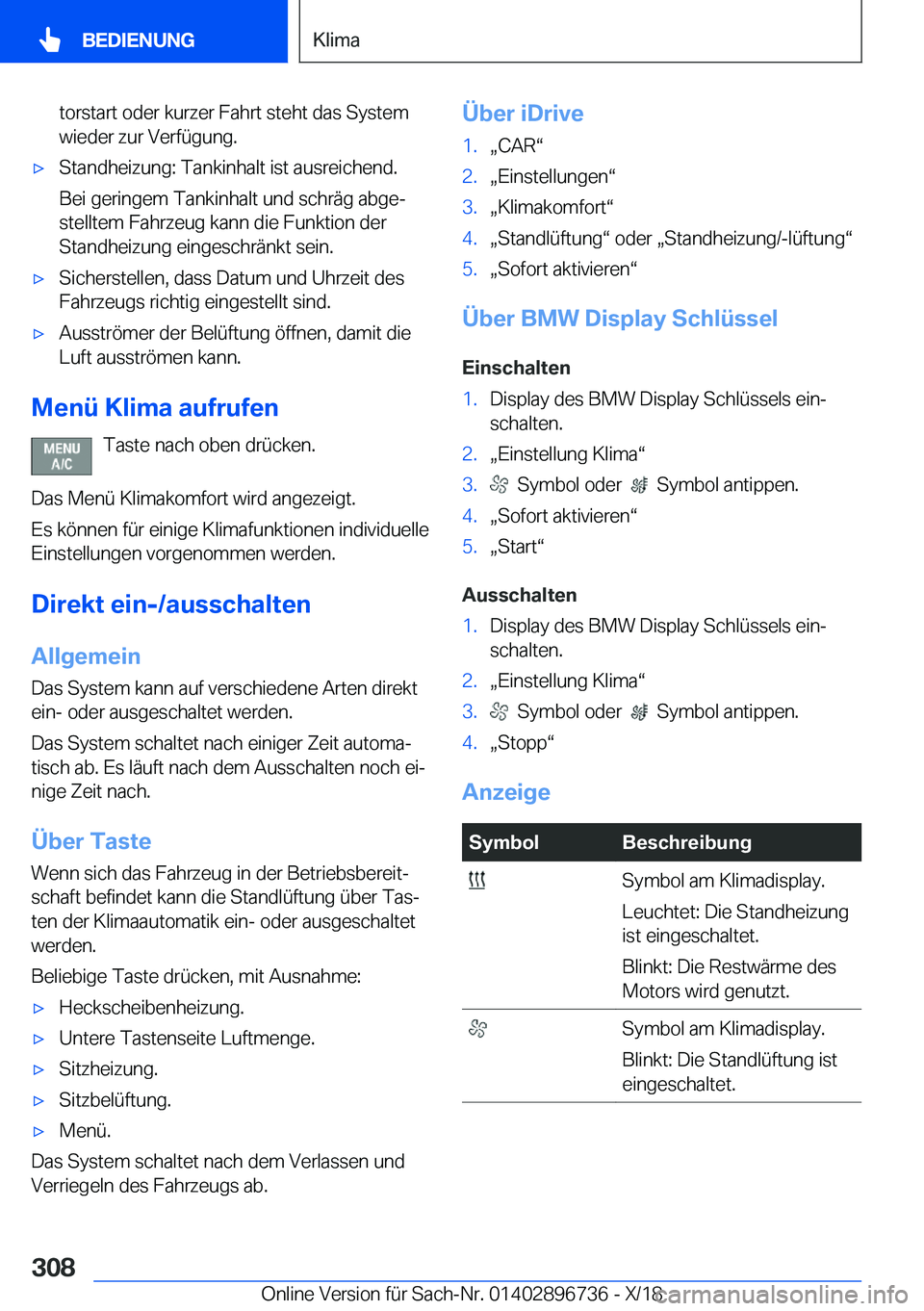 BMW X5 2019  Betriebsanleitungen (in German) �t�o�r�s�t�a�r�t��o�d�e�r��k�u�r�z�e�r��F�a�h�r�t��s�t�e�h�t��d�a�s��S�y�s�t�e�m�w�i�e�d�e�r��z�u�r��V�e�r�f�