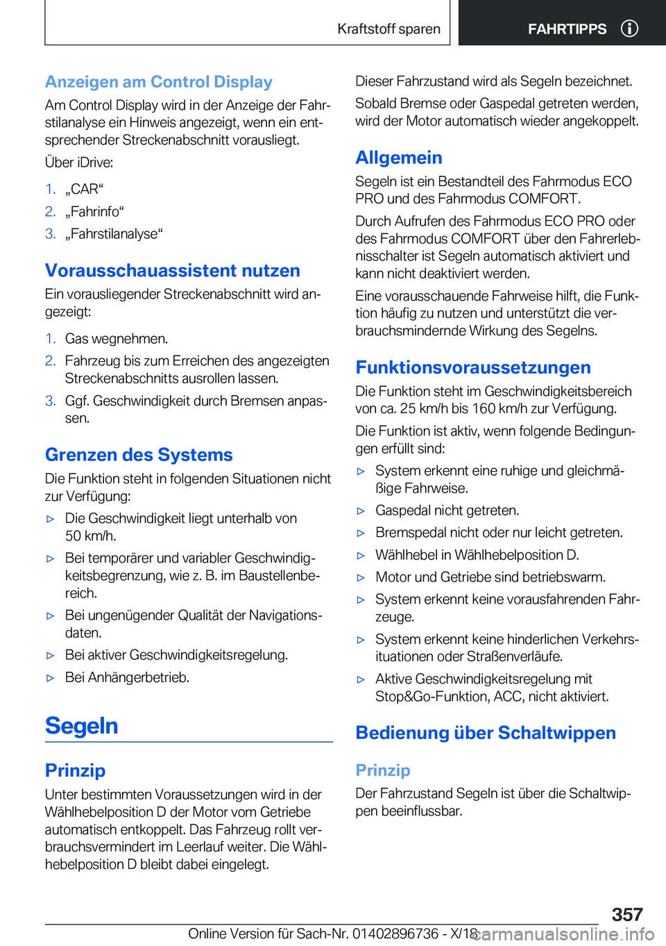 BMW X5 2019  Betriebsanleitungen (in German) �A�n�z�e�i�g�e�n��a�m��C�o�n�t�r�o�l��D�i�s�p�l�a�y
�A�m��C�o�n�t�r�o�l��D�i�s�p�l�a�y��w�i�r�d��i�n��d�e�r��A�n�z�e�i�g�e��d�e�r��F�a�h�rj �s�t�i�l�a�n�a�l�y�s�e��e�i�n��H�i�n�w�e�i�s�
