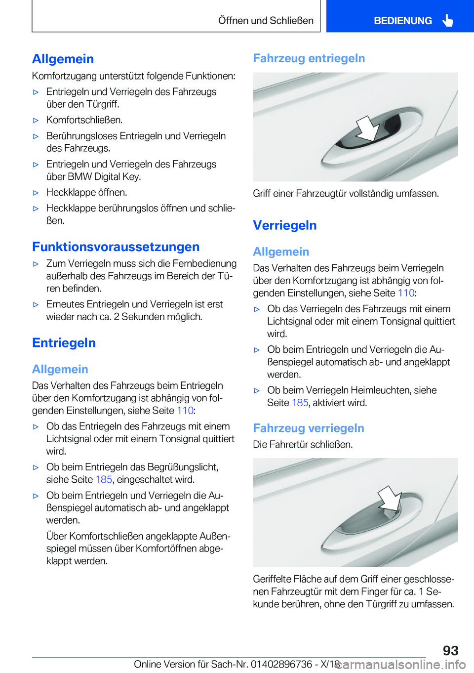 BMW X5 2019  Betriebsanleitungen (in German) �A�l�l�g�e�m�e�i�n
�K�o�m�f�o�r�t�z�u�g�a�n�g��u�n�t�e�r�s�t�