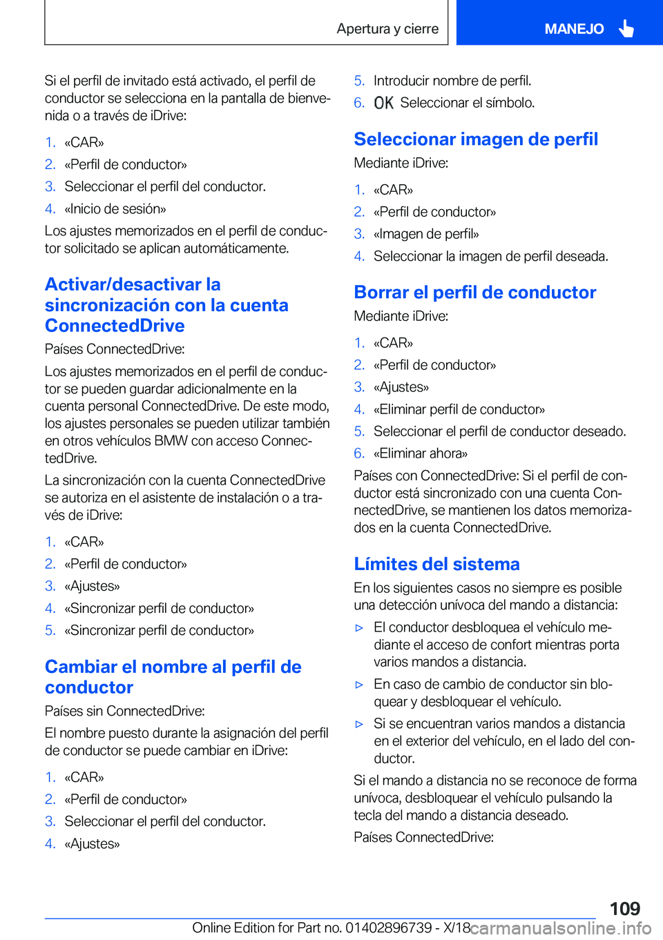 BMW X5 2019  Manuales de Empleo (in Spanish) �S�i��e�l��p�e�r�f�i�l��d�e��i�n�v�i�t�a�d�o��e�s�t�
