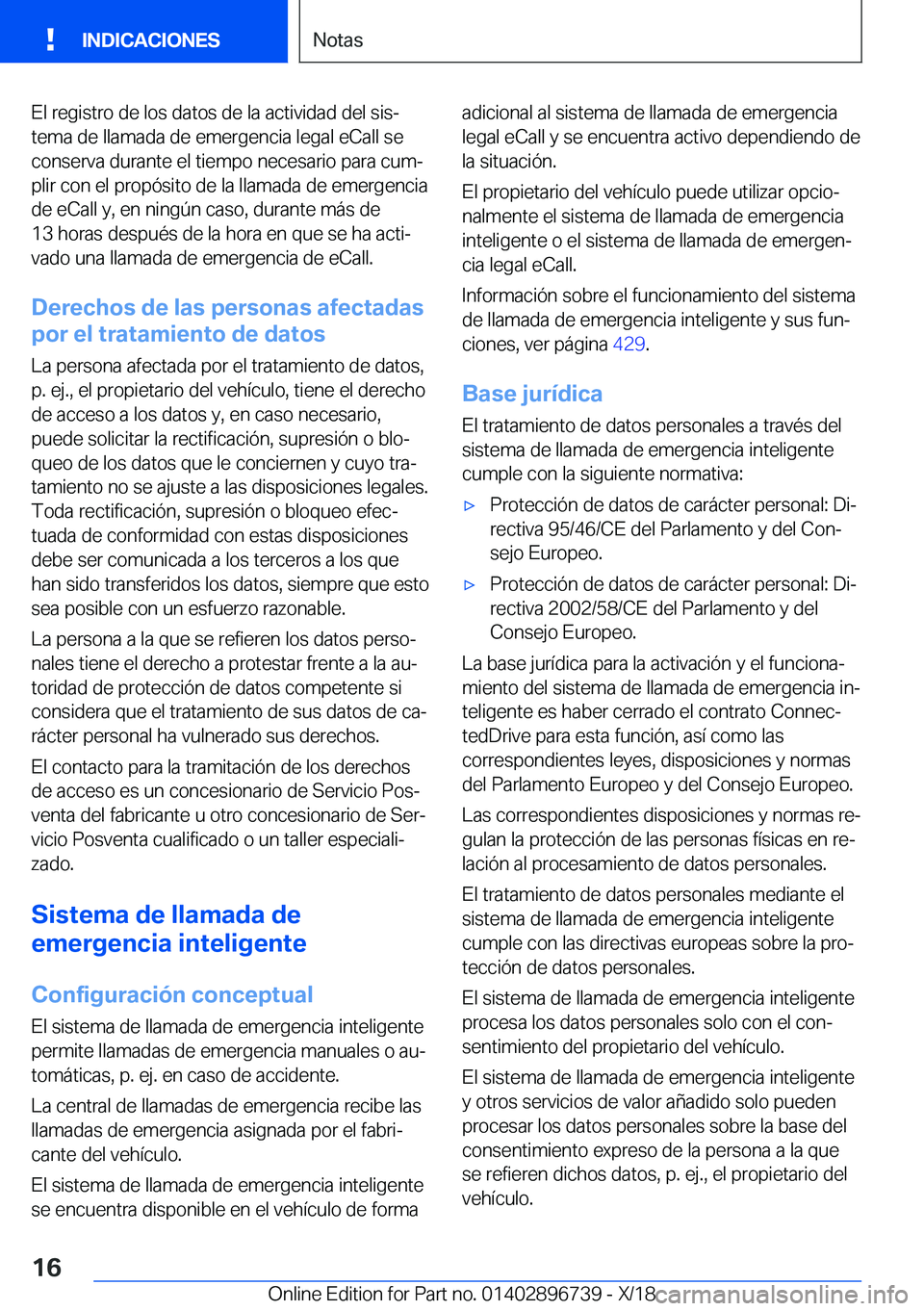 BMW X5 2019  Manuales de Empleo (in Spanish) �E�l��r�e�g�i�s�t�r�o��d�e��l�o�s��d�a�t�o�s��d�e��l�a��a�c�t�i�v�i�d�a�d��d�e�l��s�i�sª�t�e�m�a��d�e��l�l�a�m�a�d�a��d�e��e�m�e�r�g�e�n�c�i�a��l�e�g�a�l��e�C�a�l�l��s�e
�c�o�n�s�e�r