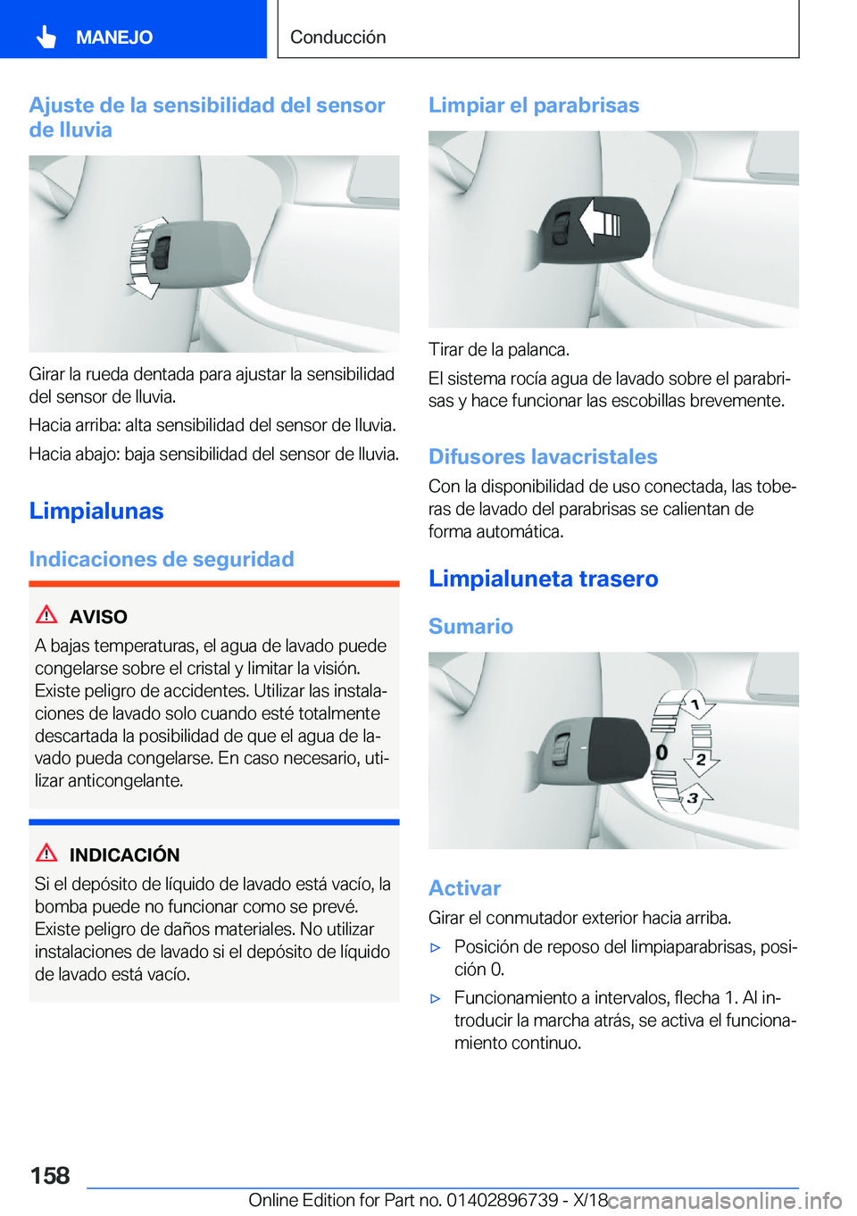 BMW X5 2019  Manuales de Empleo (in Spanish) �A�j�u�s�t�e��d�e��l�a��s�e�n�s�i�b�i�l�i�d�a�d��d�e�l��s�e�n�s�o�r
�d�e��l�l�u�v�i�a
�G�i�r�a�r��l�a��r�u�e�d�a��d�e�n�t�a�d�a��p�a�r�a��a�j�u�s�t�a�r��l�a��s�e�n�s�i�b�i�l�i�d�a�d
�d�e�