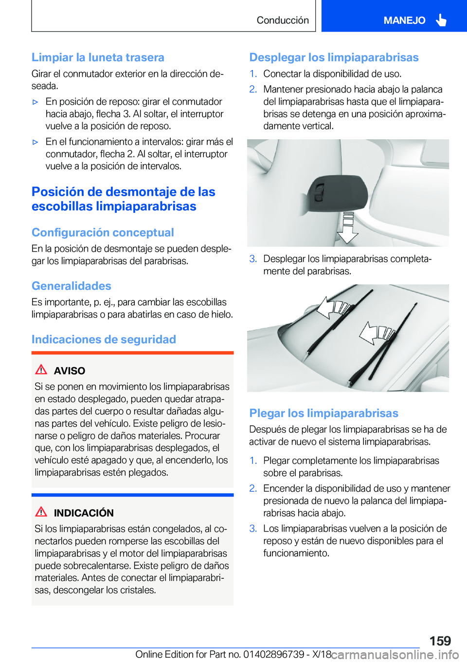 BMW X5 2019  Manuales de Empleo (in Spanish) �L�i�m�p�i�a�r��l�a��l�u�n�e�t�a��t�r�a�s�e�r�a
�G�i�r�a�r��e�l��c�o�n�m�u�t�a�d�o�r��e�x�t�e�r�i�o�r��e�n��l�a��d�i�r�e�c�c�i�