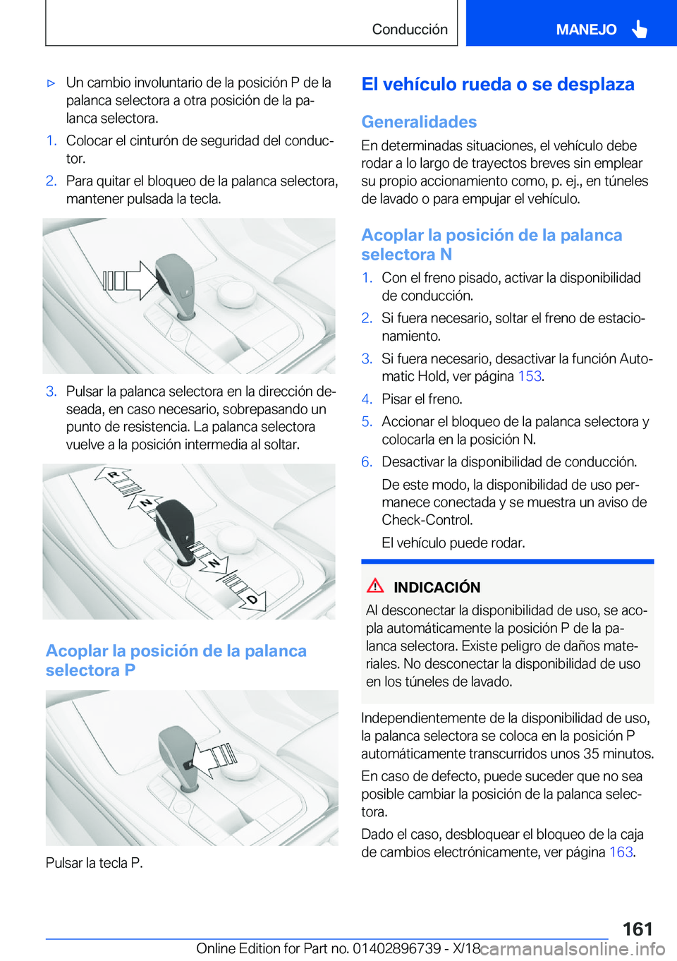 BMW X5 2019  Manuales de Empleo (in Spanish) x�U�n��c�a�m�b�i�o��i�n�v�o�l�u�n�t�a�r�i�o��d�e��l�a��p�o�s�i�c�i�