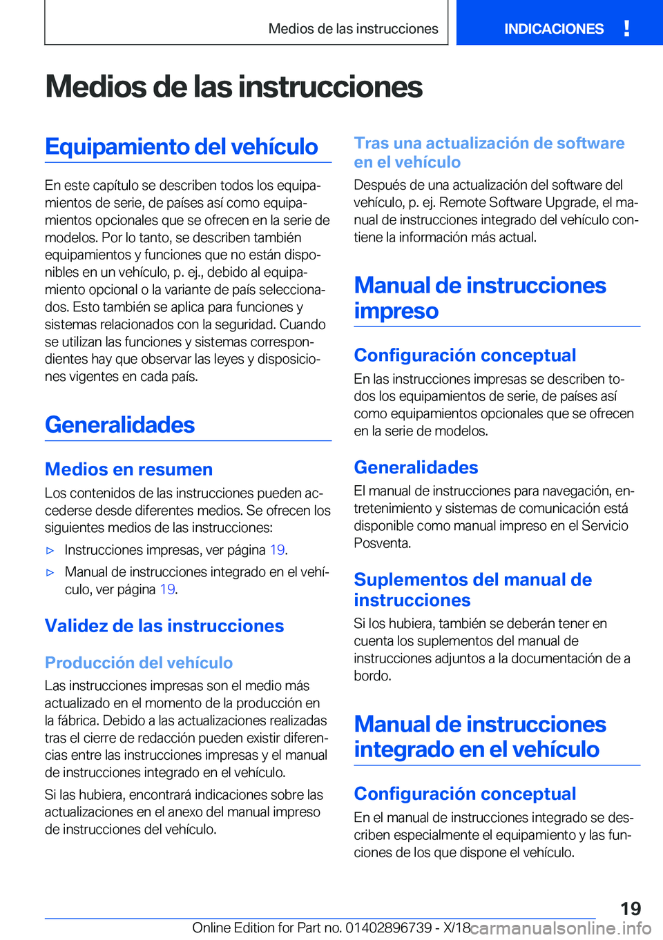 BMW X5 2019  Manuales de Empleo (in Spanish) �M�e�d�i�o�s��d�e��l�a�s��i�n�s�t�r�u�c�c�i�o�n�e�s�E�q�u�i�p�a�m�i�e�n�t�o��d�e�l��v�e�h�