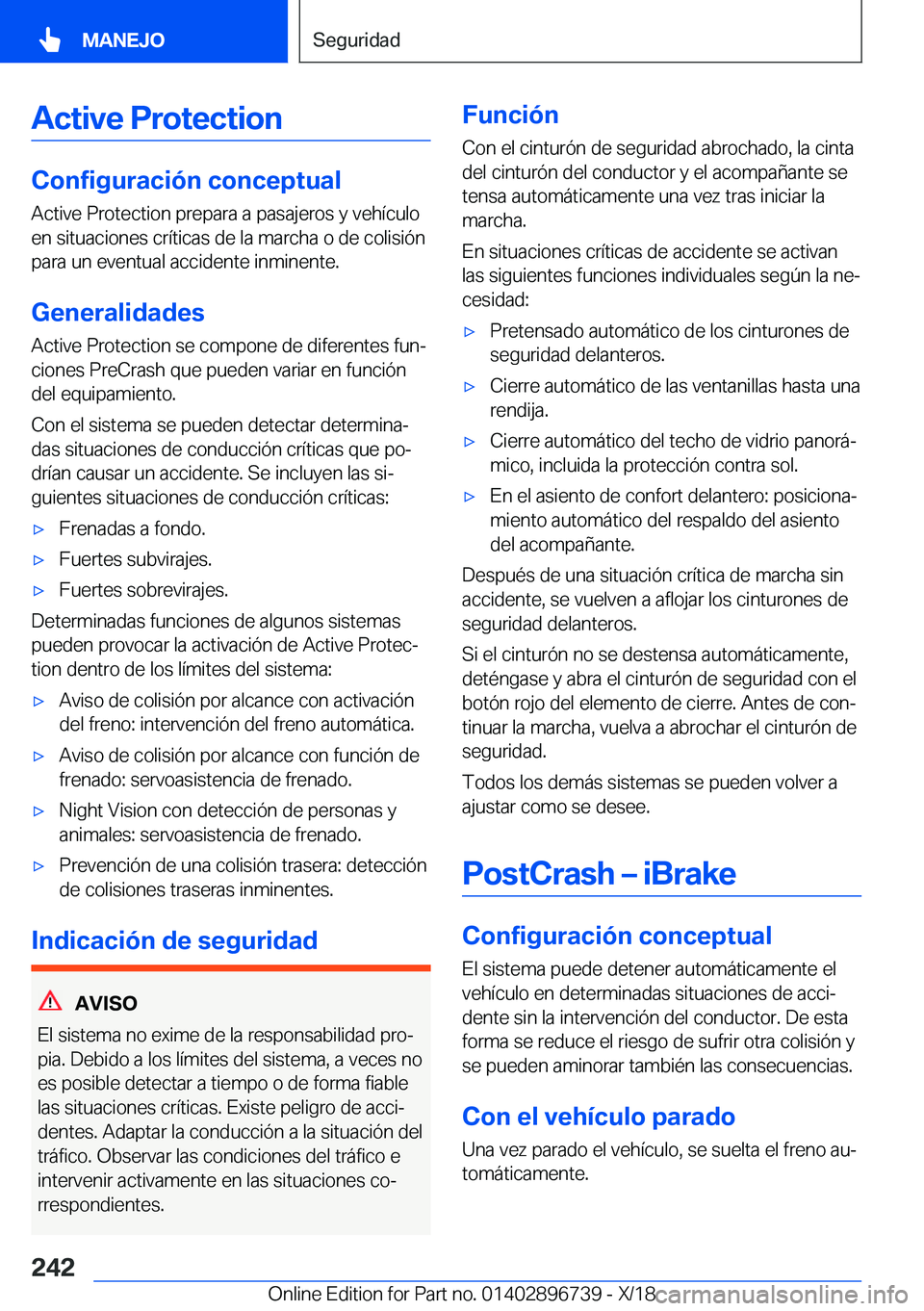 BMW X5 2019  Manuales de Empleo (in Spanish) �A�c�t�i�v�e��P�r�o�t�e�c�t�i�o�n
�C�o�n�f�i�g�u�r�a�c�i�