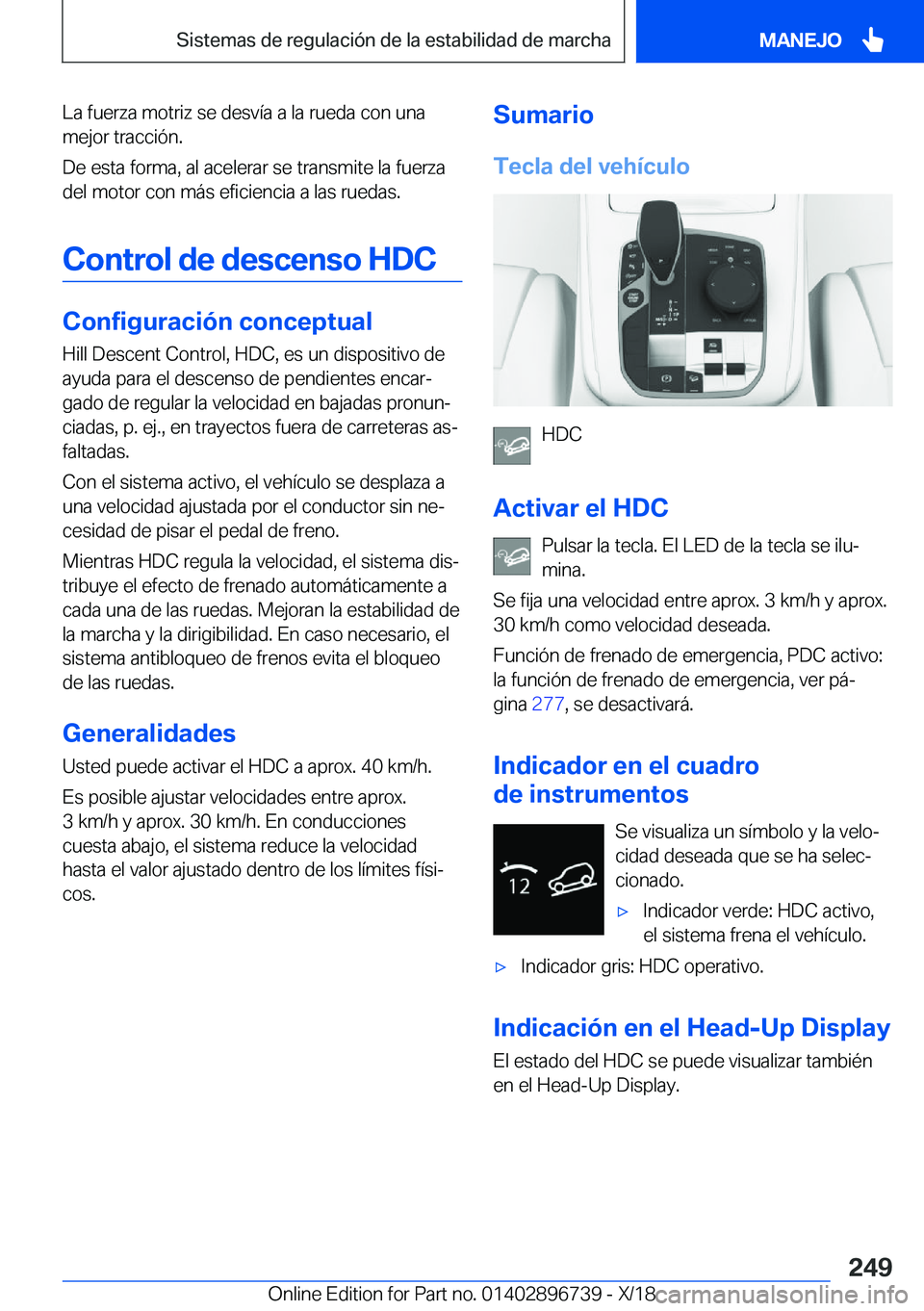 BMW X5 2019  Manuales de Empleo (in Spanish) �L�a��f�u�e�r�z�a��m�o�t�r�i�z��s�e��d�e�s�v�