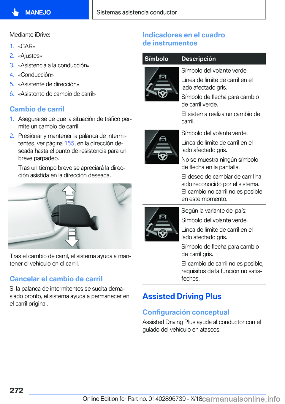 BMW X5 2019  Manuales de Empleo (in Spanish) �M�e�d�i�a�n�t�e��i�D�r�i�v�e�:�1�.�«�C�A�R�{�2�.�«�A�j�u�s�t�e�s�{�3�.�«�A�s�i�s�t�e�n�c�i�a��a��l�a��c�o�n�d�u�c�c�i�