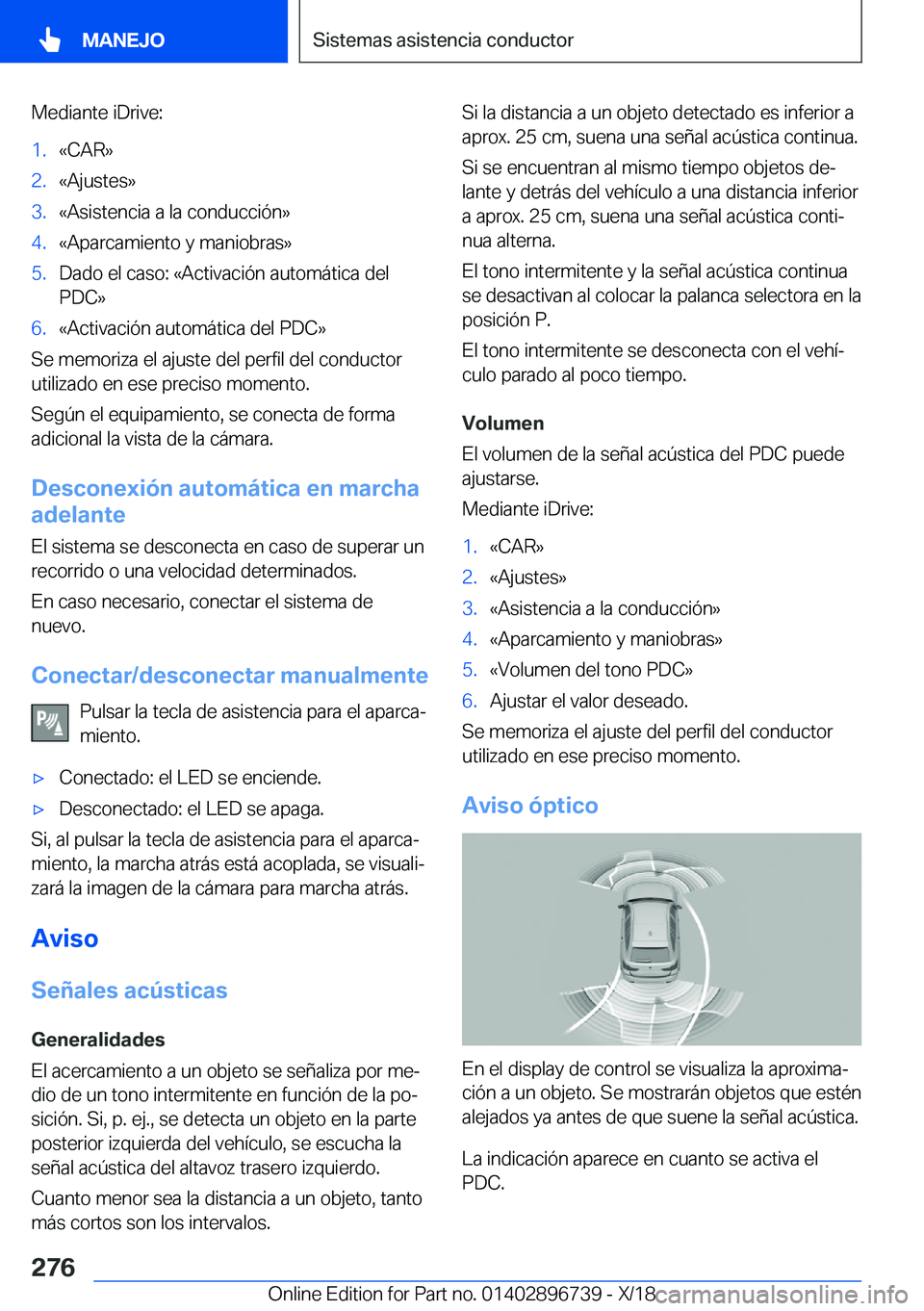 BMW X5 2019  Manuales de Empleo (in Spanish) �M�e�d�i�a�n�t�e��i�D�r�i�v�e�:�1�.�«�C�A�R�{�2�.�«�A�j�u�s�t�e�s�{�3�.�«�A�s�i�s�t�e�n�c�i�a��a��l�a��c�o�n�d�u�c�c�i�