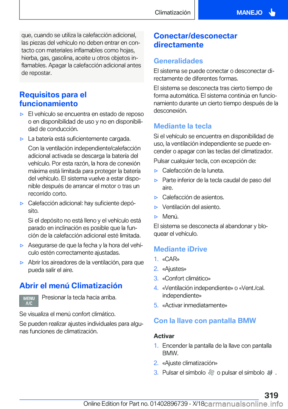 BMW X5 2019  Manuales de Empleo (in Spanish) �q�u�e�,��c�u�a�n�d�o��s�e��u�t�i�l�i�z�a��l�a��c�a�l�e�f�a�c�c�i�