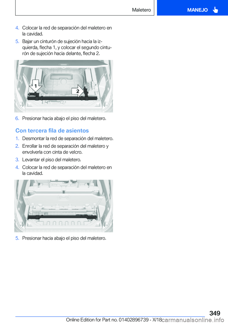 BMW X5 2019  Manuales de Empleo (in Spanish) �4�.�C�o�l�o�c�a�r��l�a��r�e�d��d�e��s�e�p�a�r�a�c�i�