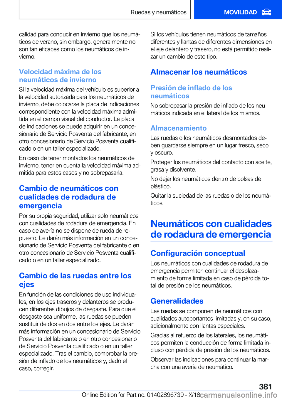 BMW X5 2019  Manuales de Empleo (in Spanish) �c�a�l�i�d�a�d��p�a�r�a��c�o�n�d�u�c�i�r��e�n��i�n�v�i�e�r�n�o��q�u�e��l�o�s��n�e�u�m�