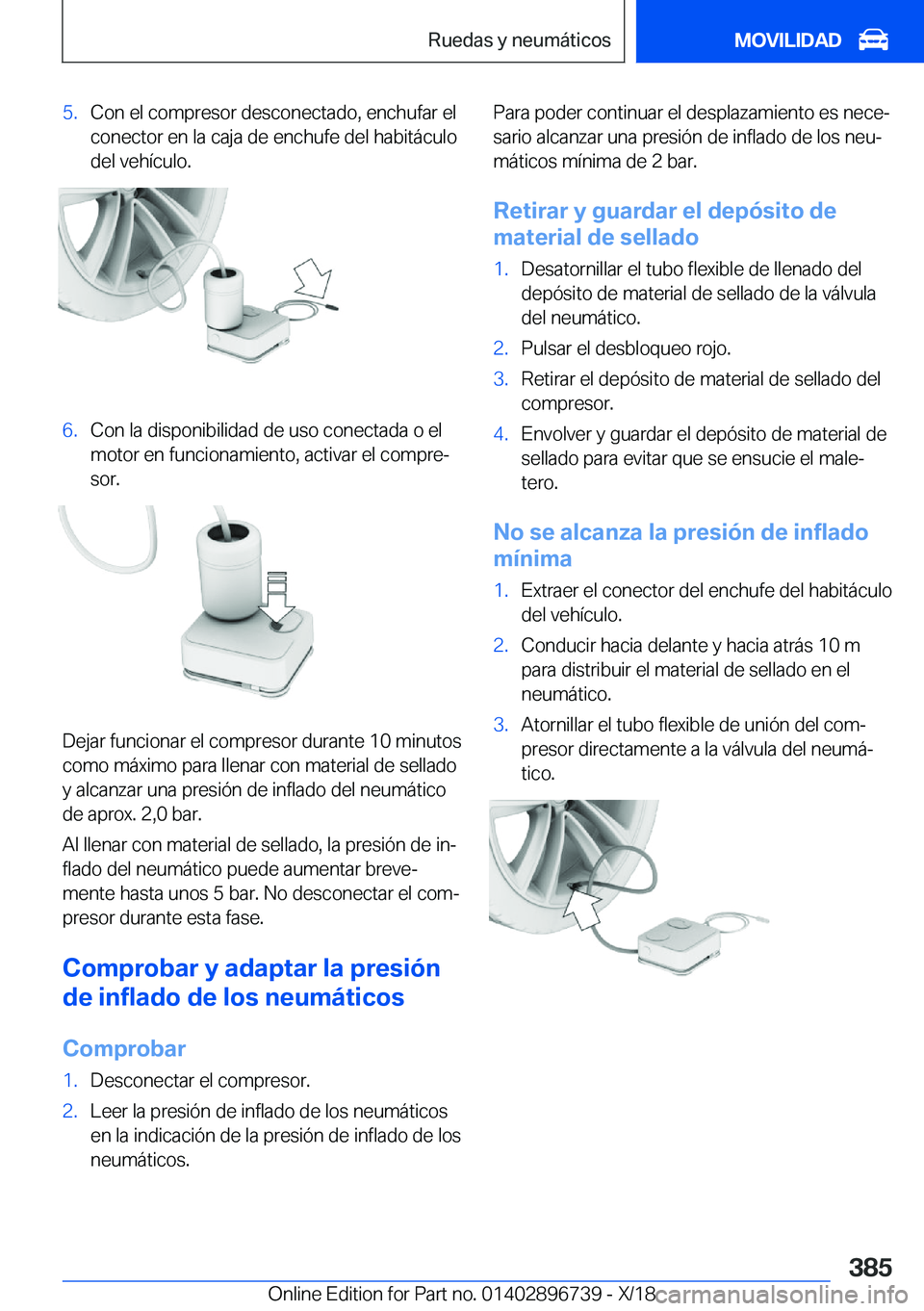 BMW X5 2019  Manuales de Empleo (in Spanish) �5�.�C�o�n��e�l��c�o�m�p�r�e�s�o�r��d�e�s�c�o�n�e�c�t�a�d�o�,��e�n�c�h�u�f�a�r��e�l
�c�o�n�e�c�t�o�r��e�n��l�a��c�a�j�a��d�e��e�n�c�h�u�f�e��d�e�l��h�a�b�i�t�