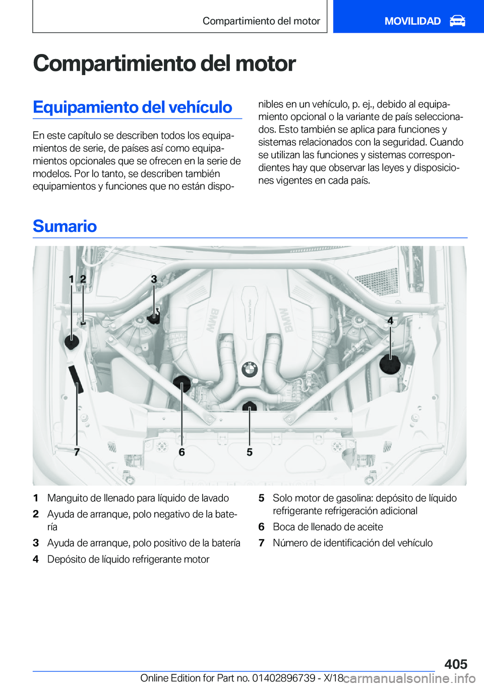 BMW X5 2019  Manuales de Empleo (in Spanish) �C�o�m�p�a�r�t�i�m�i�e�n�t�o��d�e�l��m�o�t�o�r�E�q�u�i�p�a�m�i�e�n�t�o��d�e�l��v�e�h�