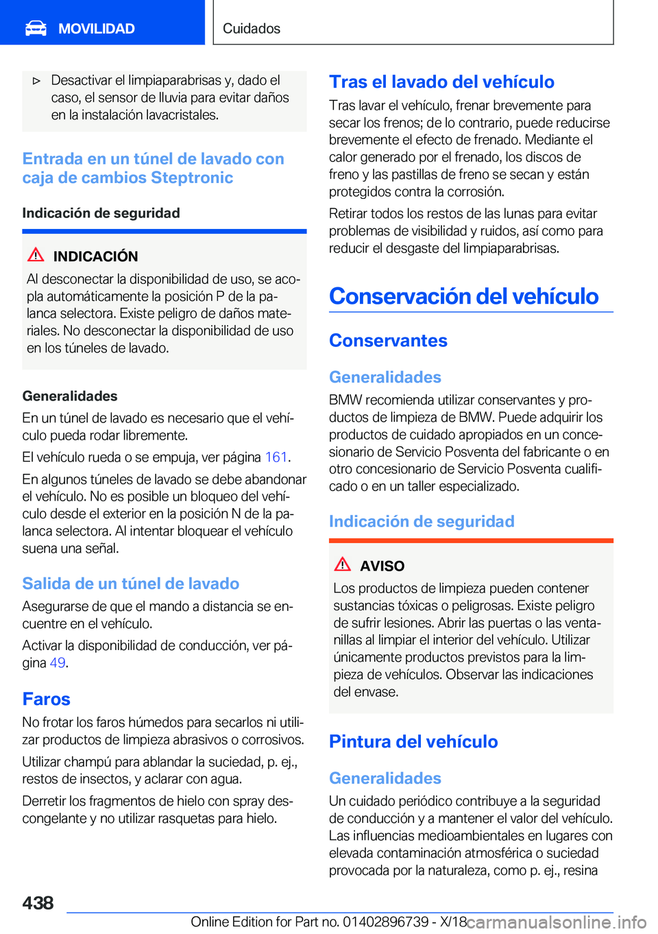 BMW X5 2019  Manuales de Empleo (in Spanish) x�D�e�s�a�c�t�i�v�a�r��e�l��l�i�m�p�i�a�p�a�r�a�b�r�i�s�a�s��y�,��d�a�d�o��e�l�c�a�s�o�,��e�l��s�e�n�s�o�r��d�e��l�l�u�v�i�a��p�a�r�a��e�v�i�t�a�r��d�a�