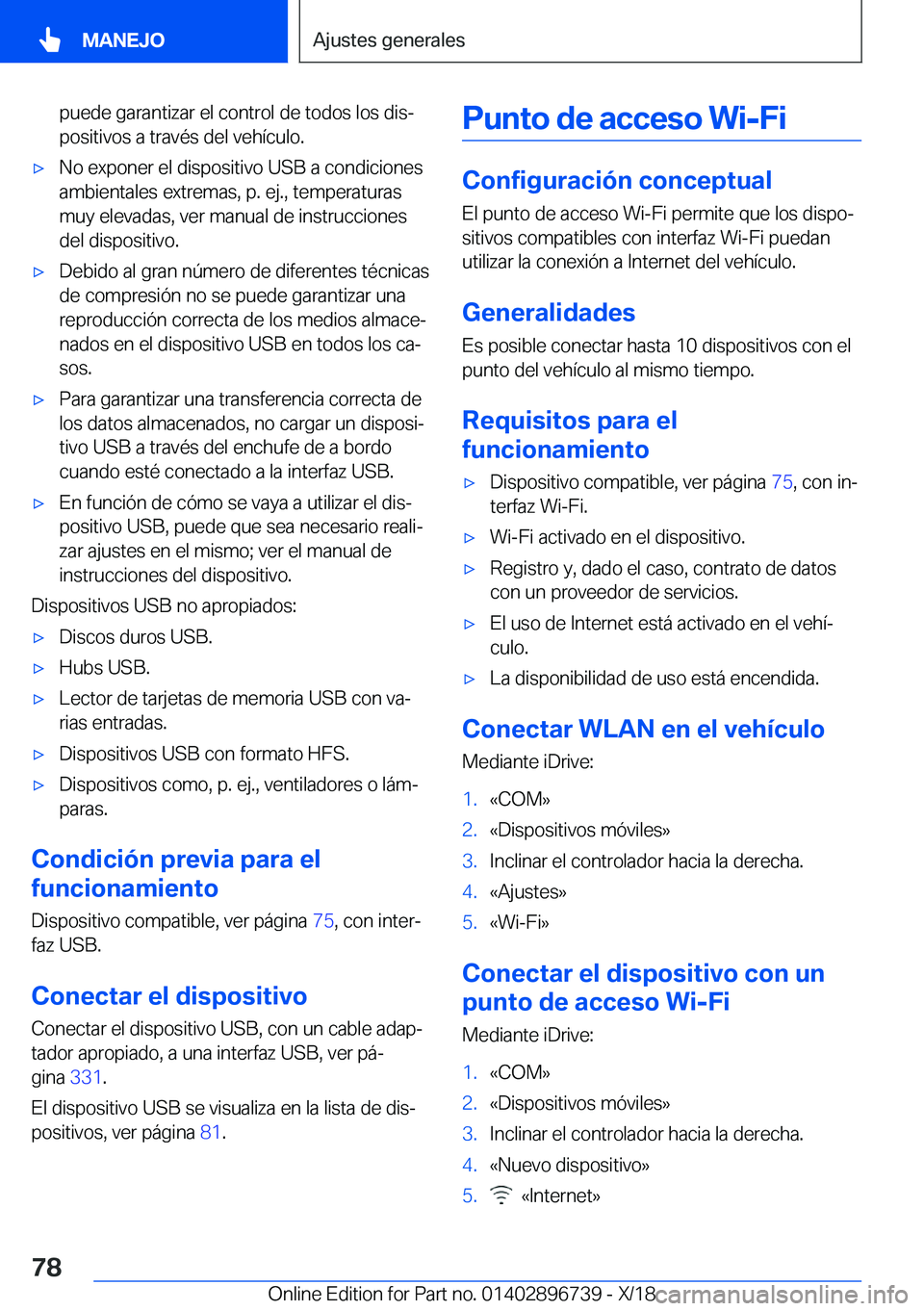 BMW X5 2019  Manuales de Empleo (in Spanish) �p�u�e�d�e��g�a�r�a�n�t�i�z�a�r��e�l��c�o�n�t�r�o�l��d�e��t�o�d�o�s��l�o�s��d�i�sª�p�o�s�i�t�i�v�o�s��a��t�r�a�v�