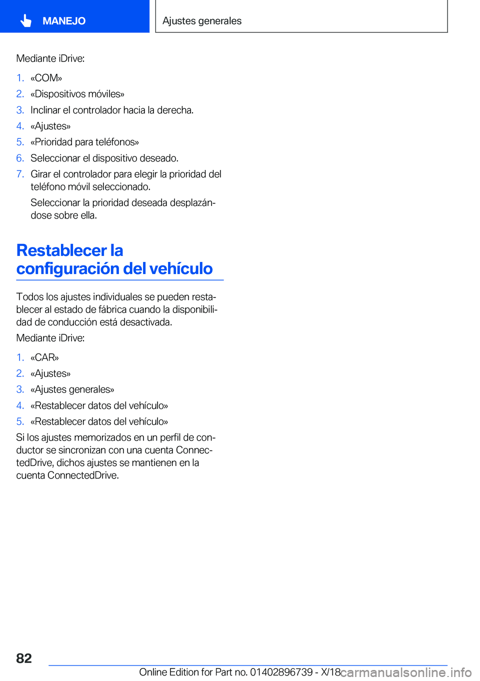 BMW X5 2019  Manuales de Empleo (in Spanish) �M�e�d�i�a�n�t�e��i�D�r�i�v�e�:�1�.�«�C�O�M�{�2�.�«�D�i�s�p�o�s�i�t�i�v�o�s��m�