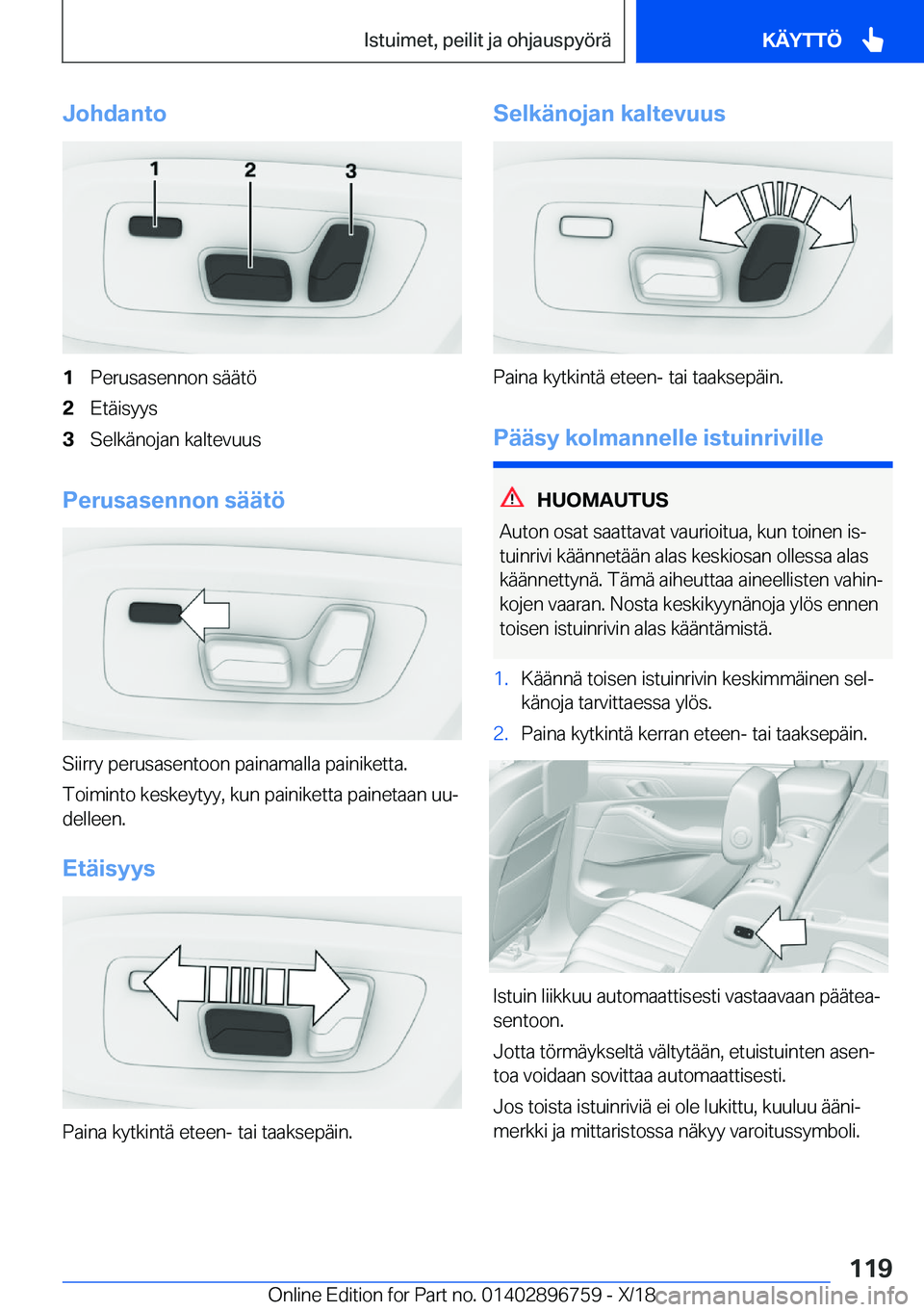 BMW X5 2019  Omistajan Käsikirja (in Finnish) �J�o�h�d�a�n�t�o�1�P�e�r�u�s�a�s�e�n�n�o�n��s�