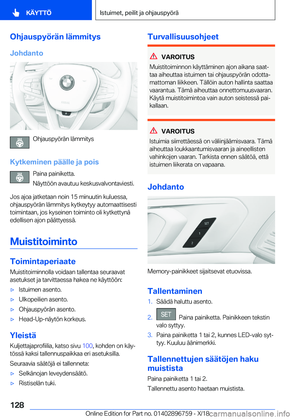 BMW X5 2019  Omistajan Käsikirja (in Finnish) �O�h�j�a�u�s�p�y�