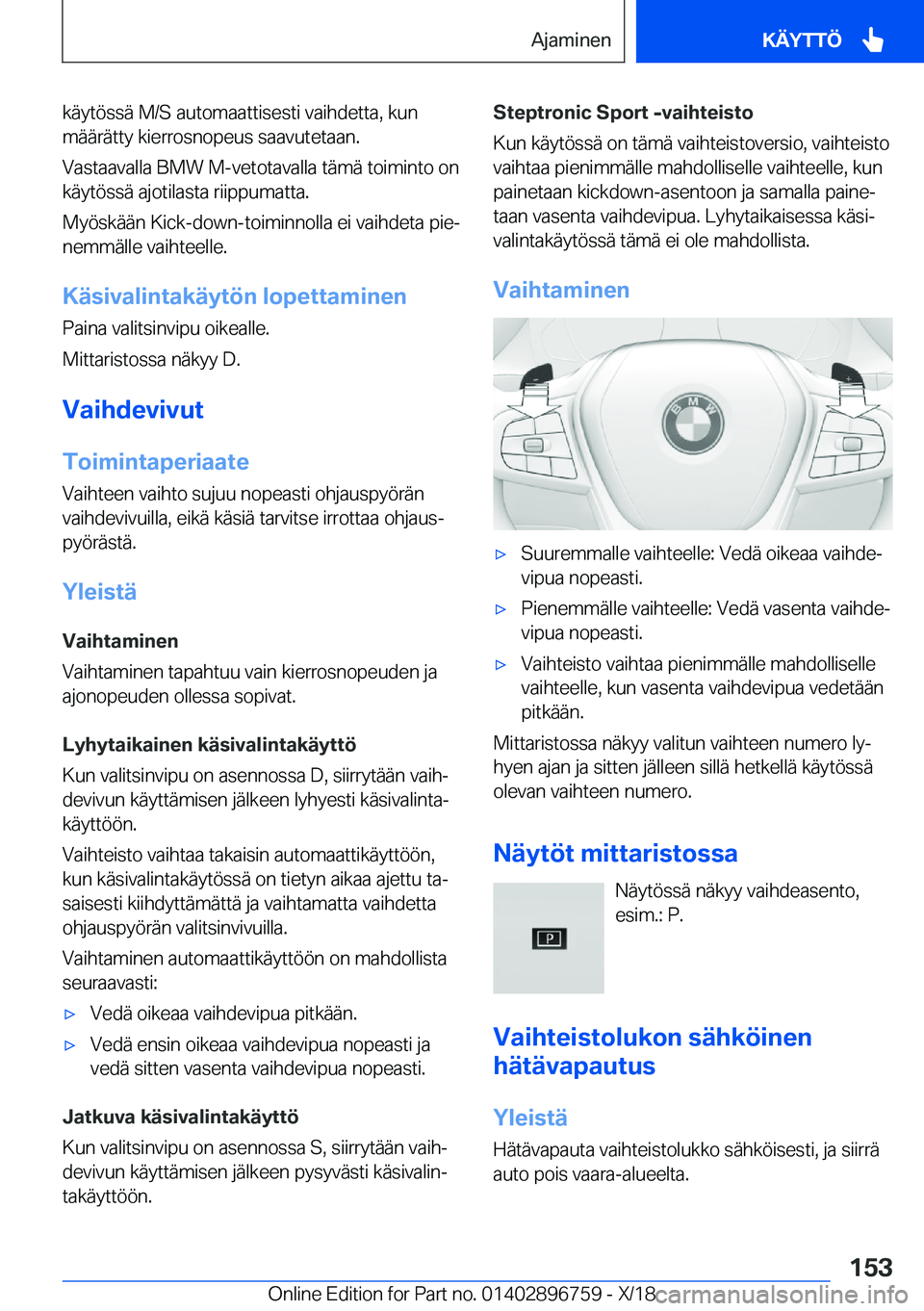 BMW X5 2019  Omistajan Käsikirja (in Finnish) �k�