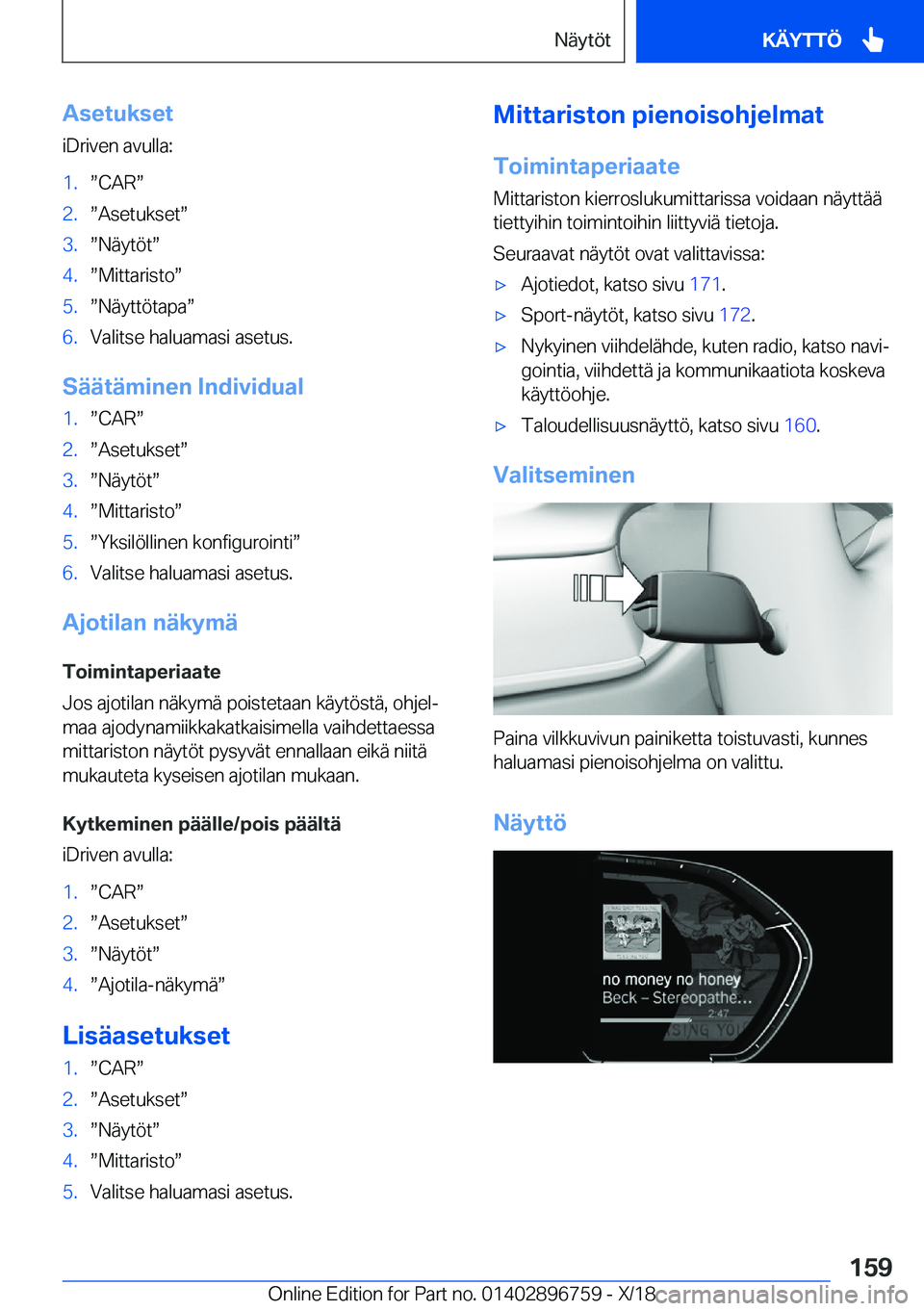 BMW X5 2019  Omistajan Käsikirja (in Finnish) �A�s�e�t�u�k�s�e�t
�i�D�r�i�v�e�n��a�v�u�l�l�a�:�1�.w�C�A�Rw�2�.w�A�s�e�t�u�k�s�e�tw�3�.w�N�