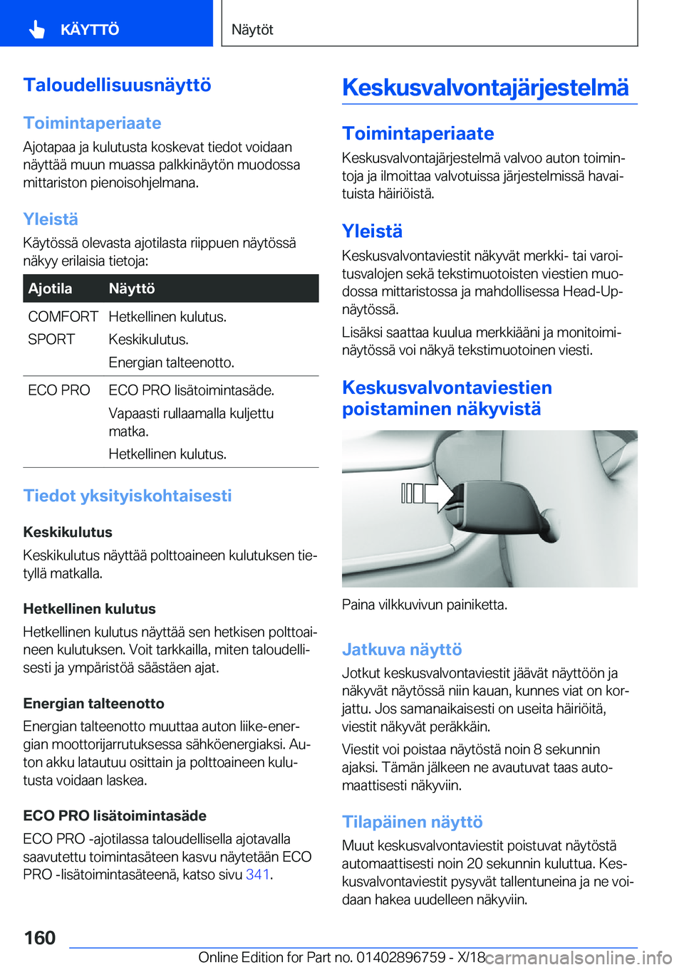 BMW X5 2019  Omistajan Käsikirja (in Finnish) �T�a�l�o�u�d�e�l�l�i�s�u�u�s�n�