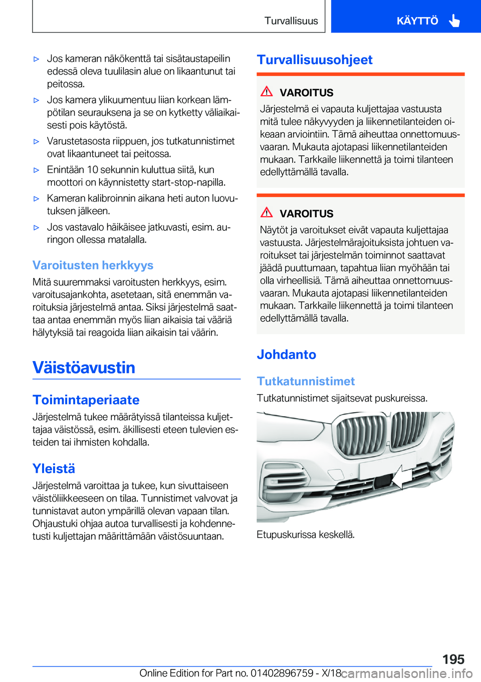 BMW X5 2019  Omistajan Käsikirja (in Finnish) 'x�J�o�s��k�a�m�e�r�a�n��n�