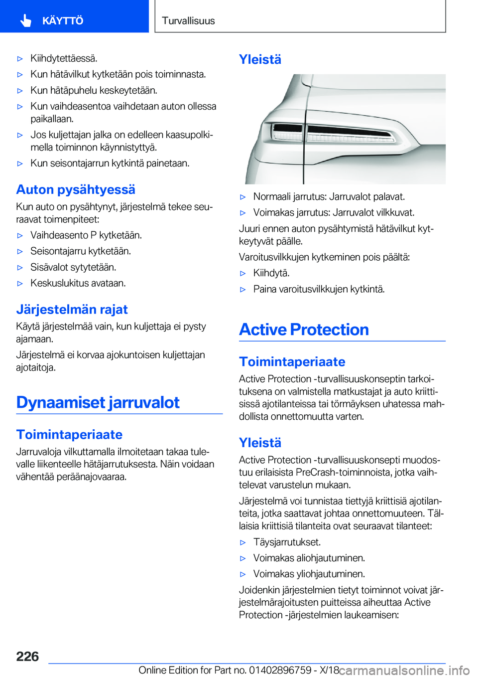BMW X5 2019  Omistajan Käsikirja (in Finnish) 'x�K�i�i�h�d�y�t�e�t�t�