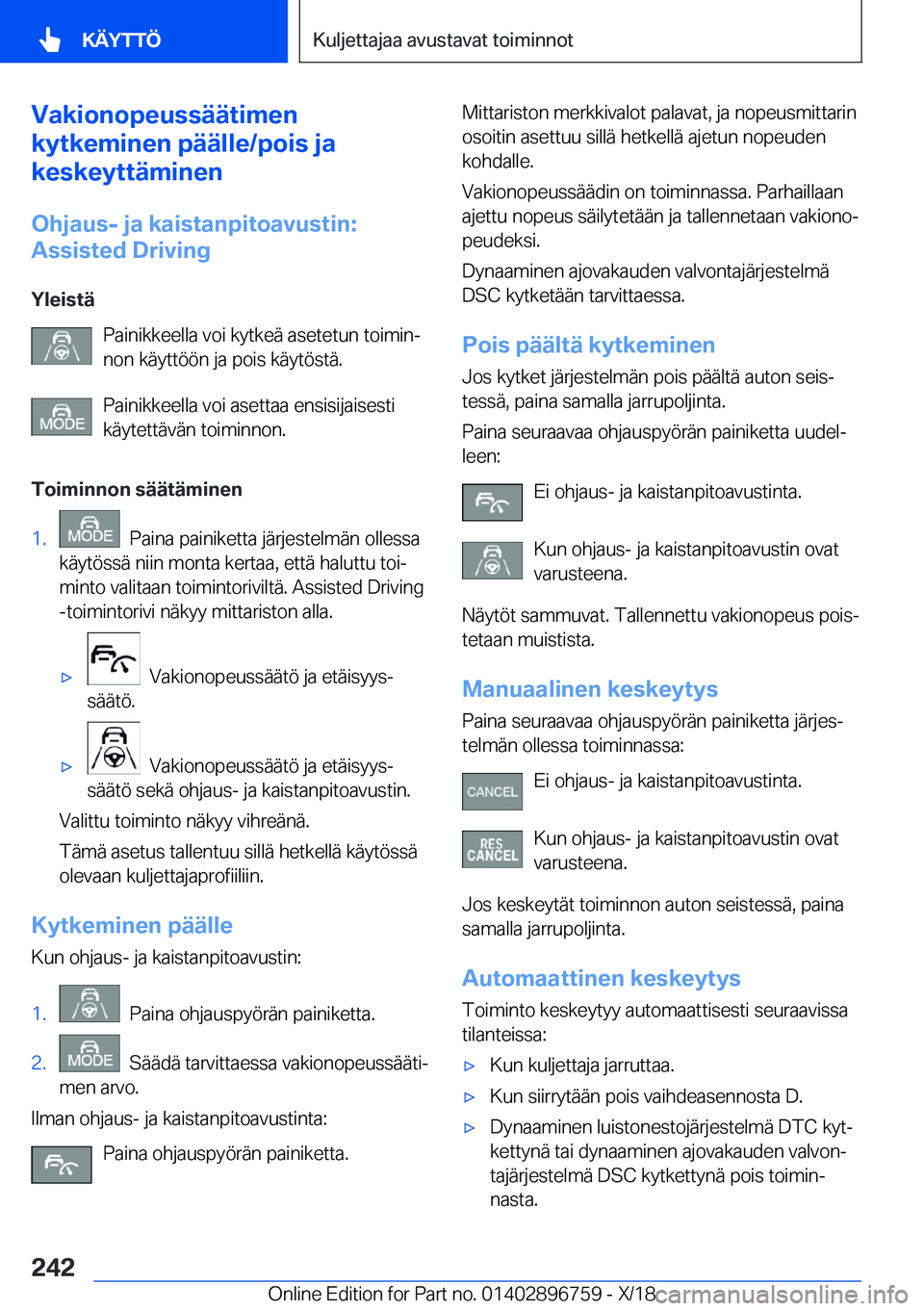 BMW X5 2019  Omistajan Käsikirja (in Finnish) �V�a�k�i�o�n�o�p�e�u�s�s�