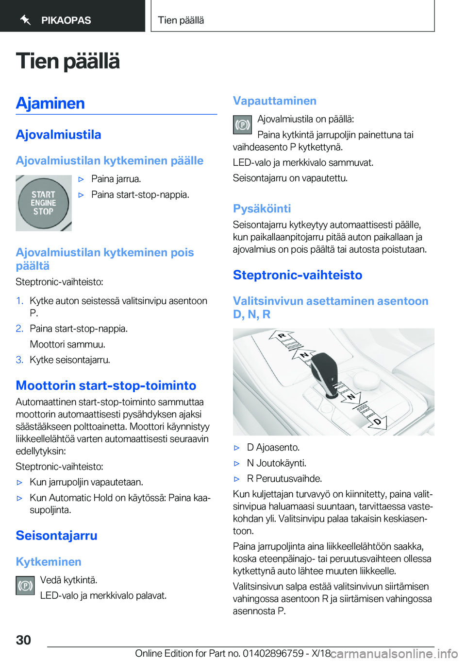 BMW X5 2019  Omistajan Käsikirja (in Finnish) �T�i�e�n��p�