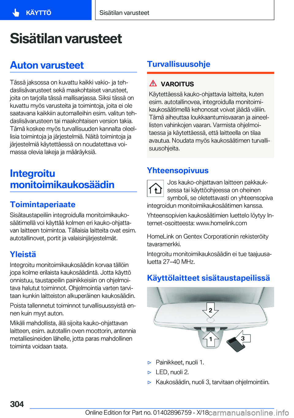 BMW X5 2019  Omistajan Käsikirja (in Finnish) �S�i�s�