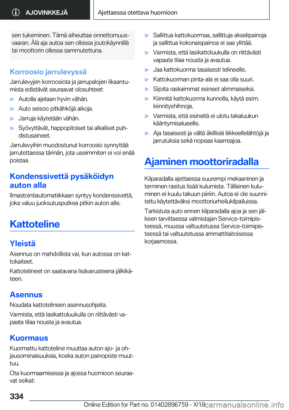 BMW X5 2019  Omistajan Käsikirja (in Finnish) �s�e�n��t�u�k�e�m�i�n�e�n�.��T�