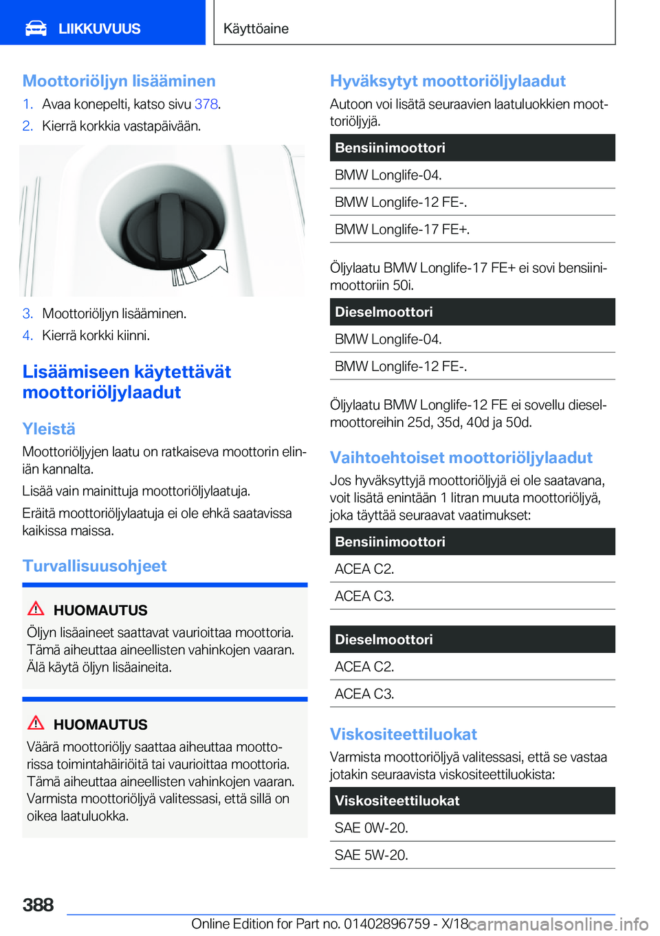BMW X5 2019  Omistajan Käsikirja (in Finnish) �M�o�o�t�t�o�r�i�