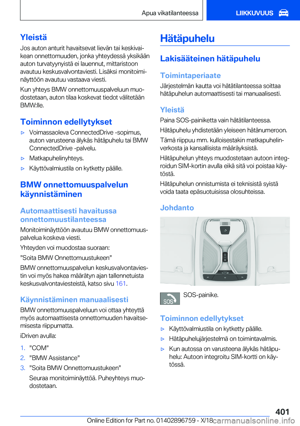 BMW X5 2019  Omistajan Käsikirja (in Finnish) �Y�l�e�i�s�t�